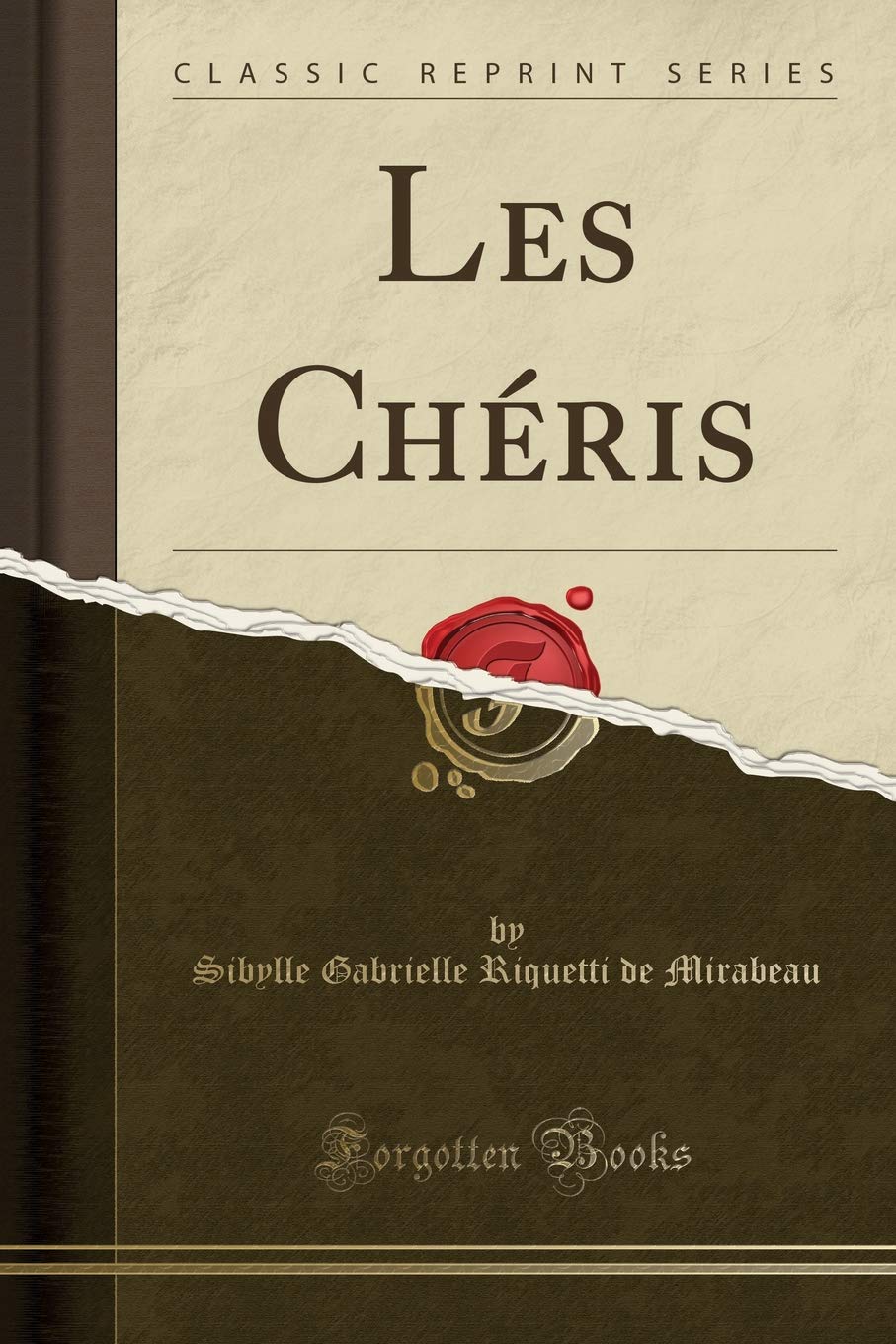 Les Chéris (Classic Reprint) Drama