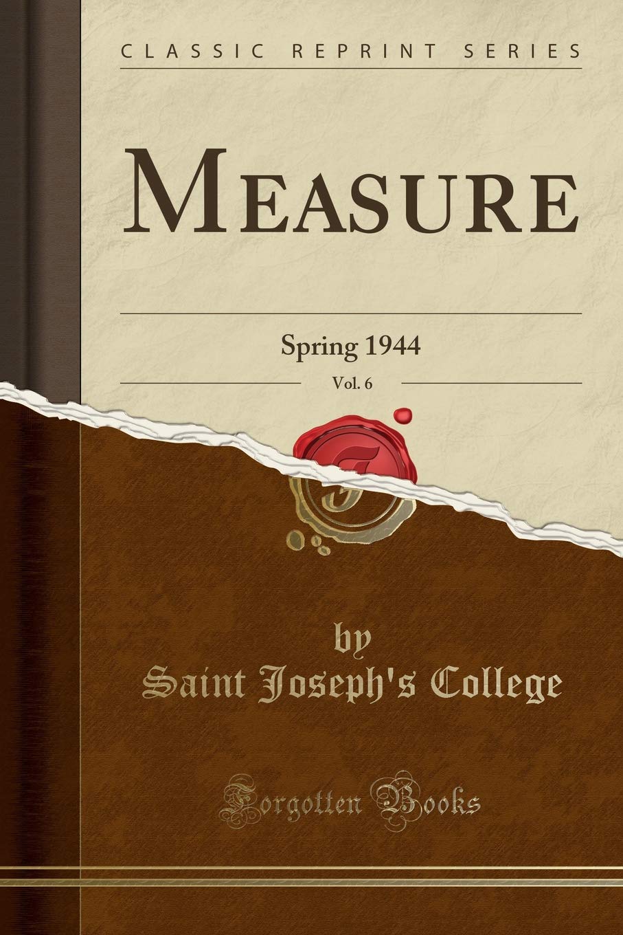 Measure, Vol. 6: Spring 1944 (Classic Reprint) Self-help
