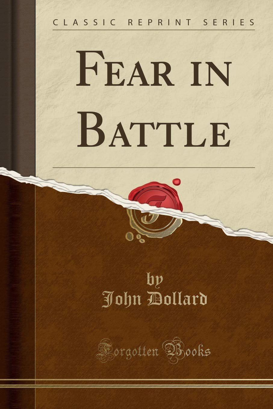 Fear in Battle (Classic Reprint) Business, Finance & Career