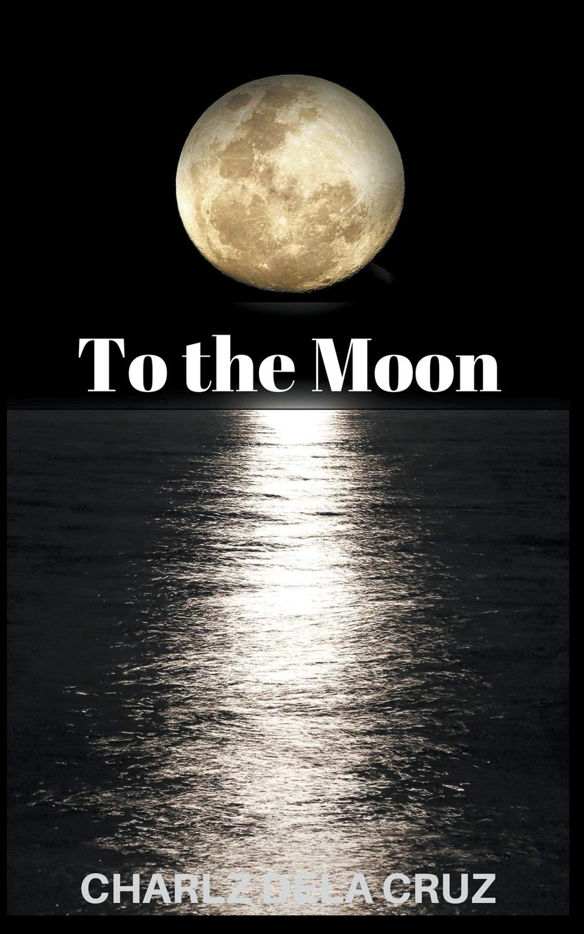 To the Moon Poetry