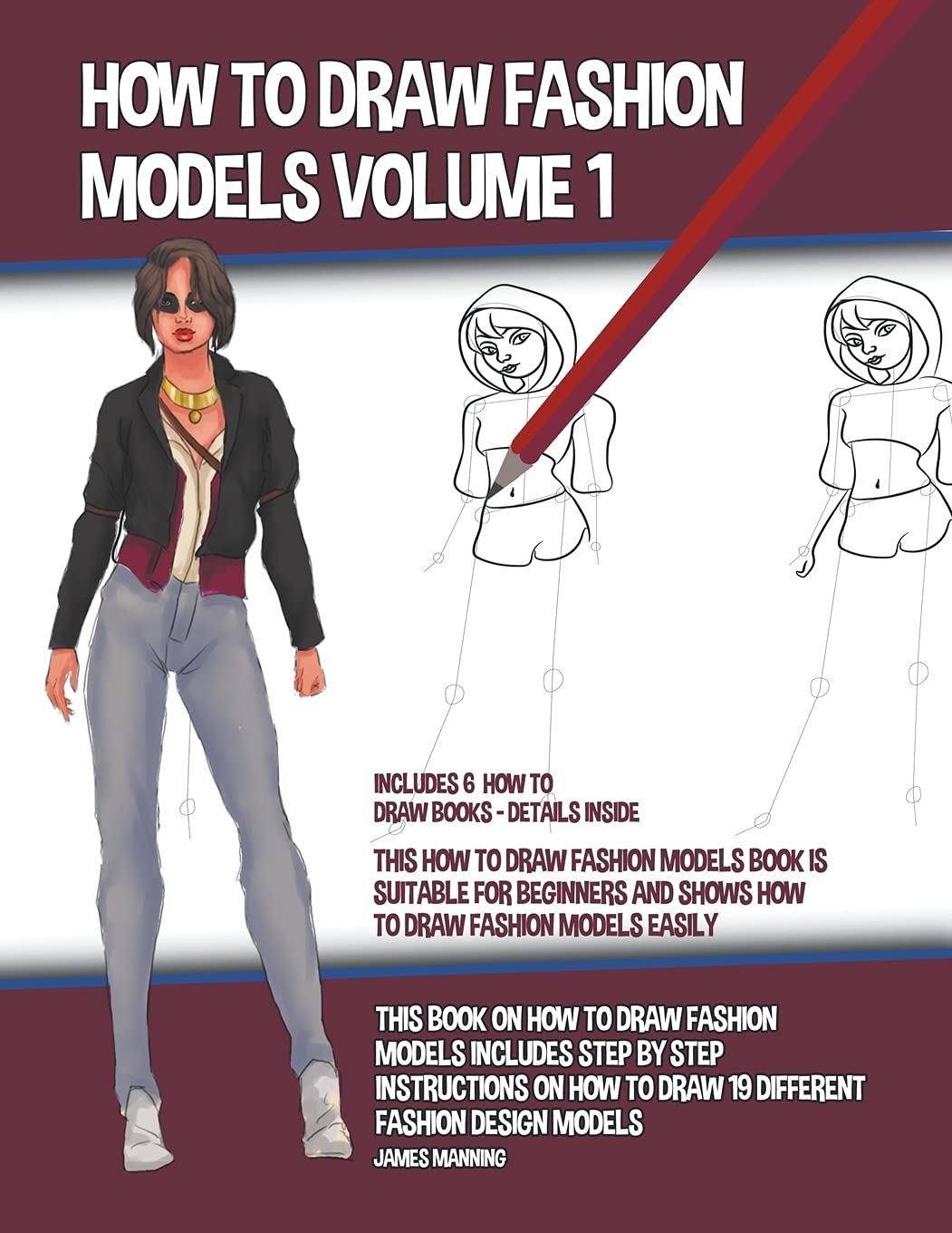 How to Draw Fashion Models Volume 1 (This How to Draw Fashion Models Book is Suitable for Beginners and Shows How to Draw Fashion Models Easily) Non-fiction