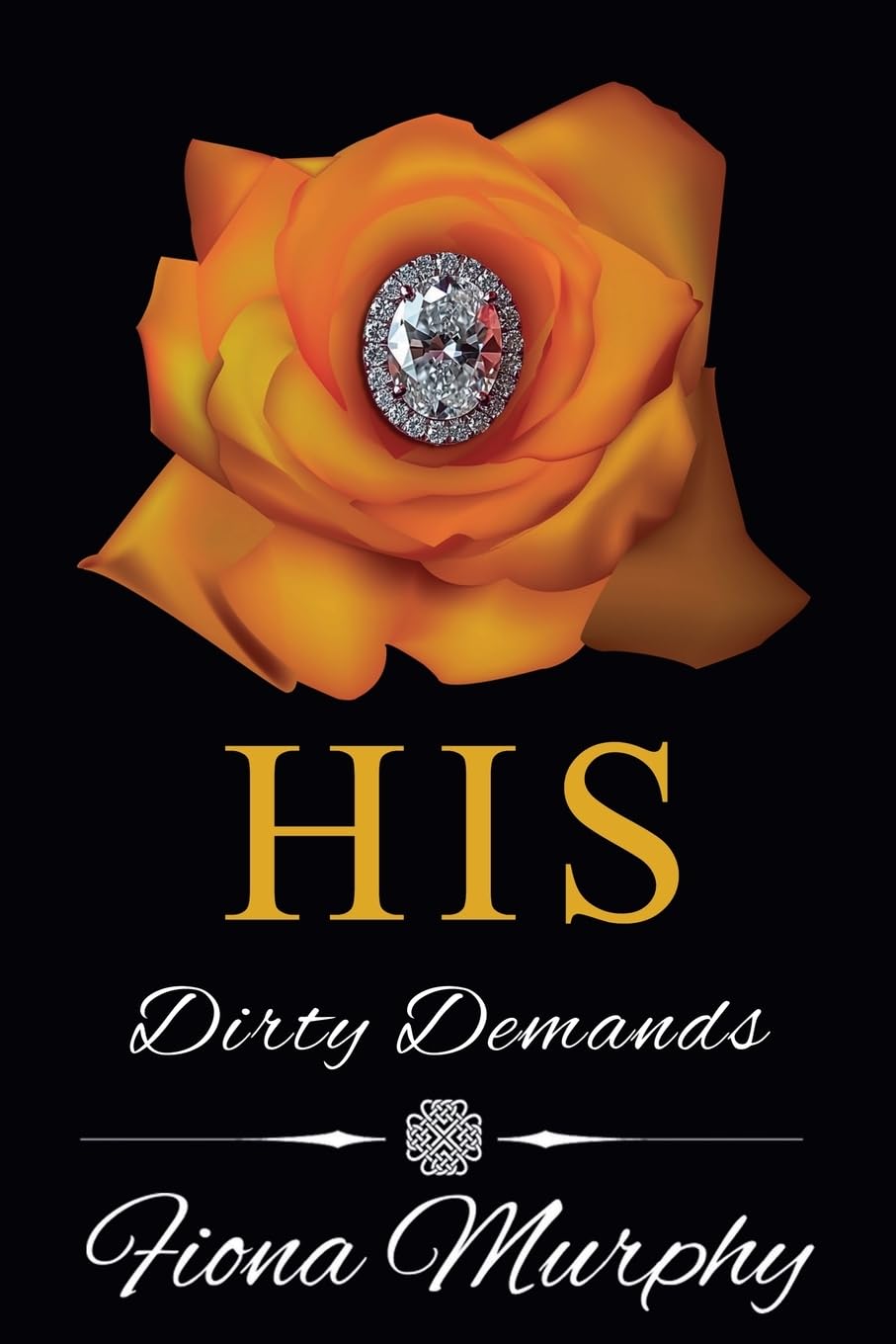 His Dirty Demands (Dirty Billionaires, Band 1) Contemporary literature