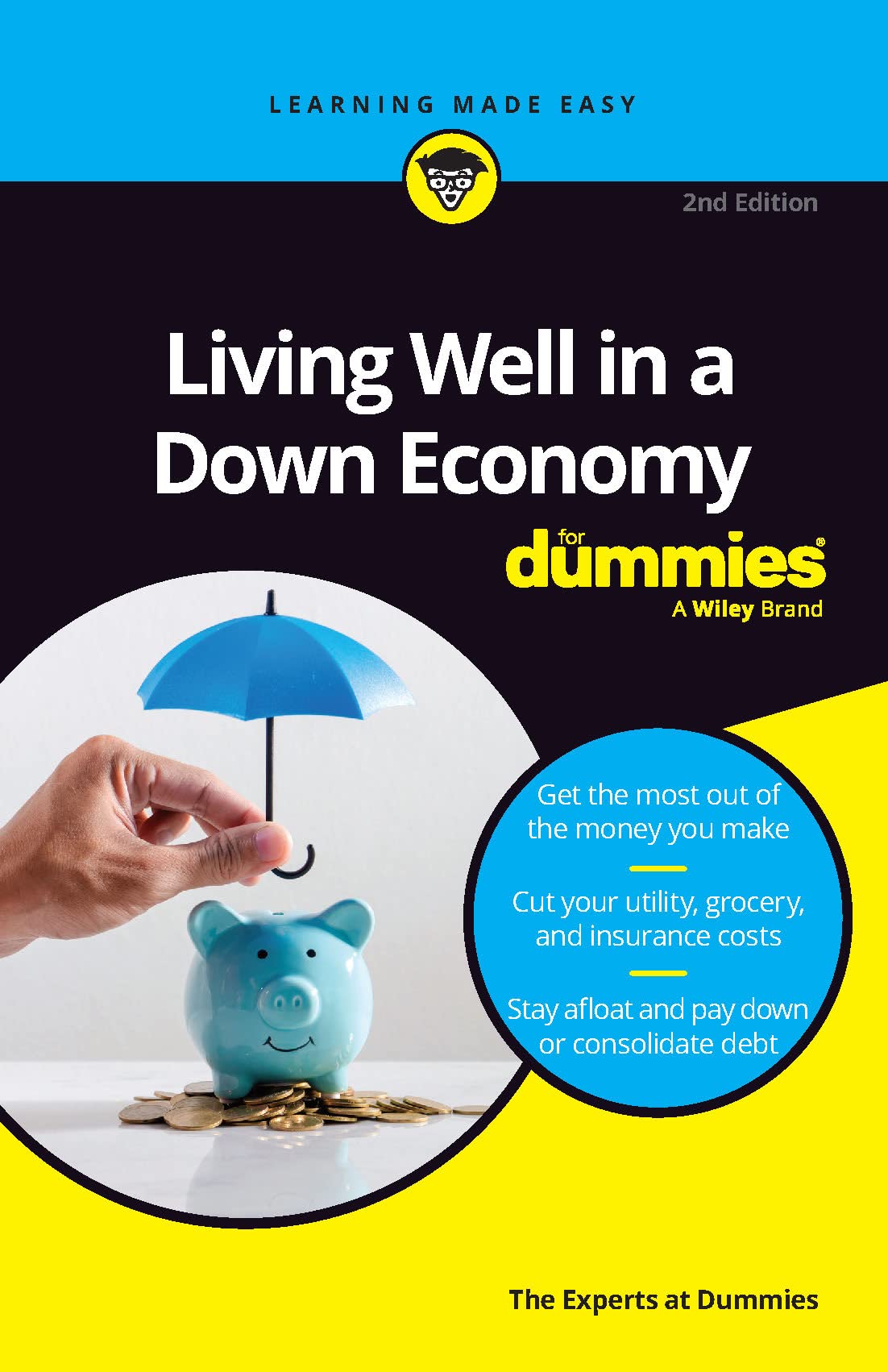 Living Well in a Down Economy For Dummies (For Dummies-Business & Personal Finance) Business, Finance & Career