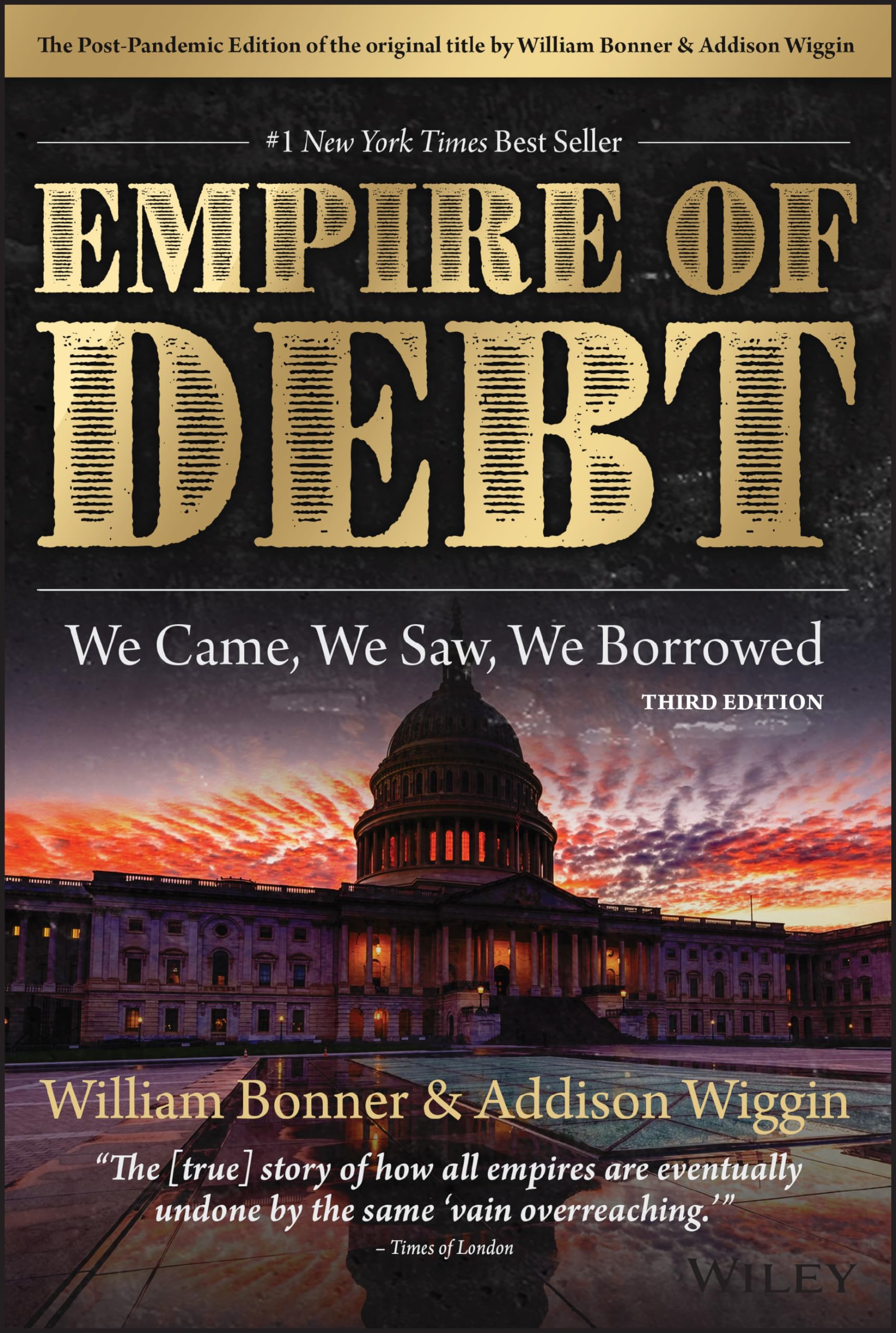 The Empire of Debt: We Came, We Saw, We Borrowed (Agora Series) Law