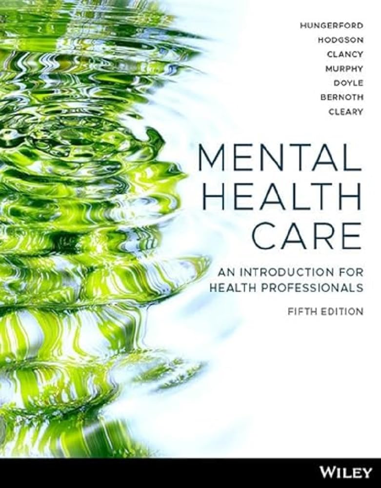Mental Health Care: An Introduction for Health Professionals Medicine