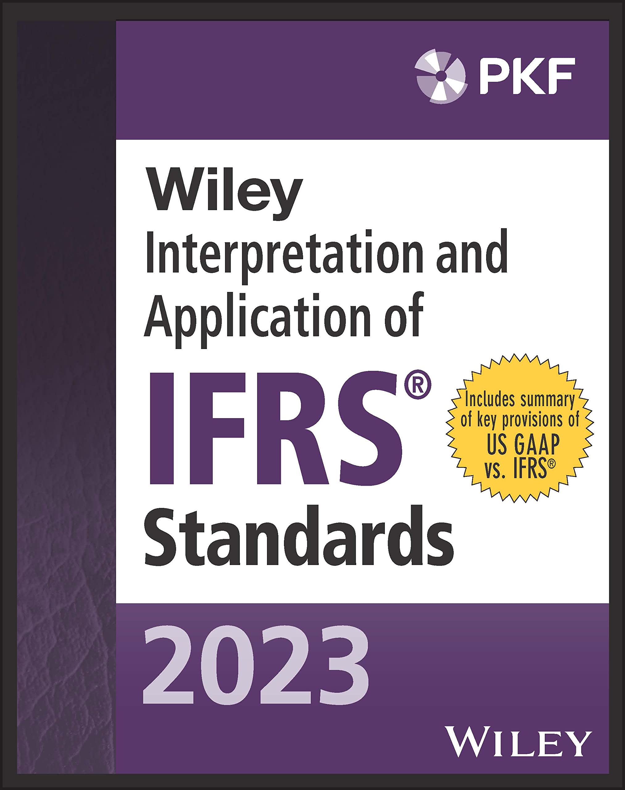 Wiley 2023 Interpretation and Application of IFRS Standards (Wiley Regulatory Reporting) Law