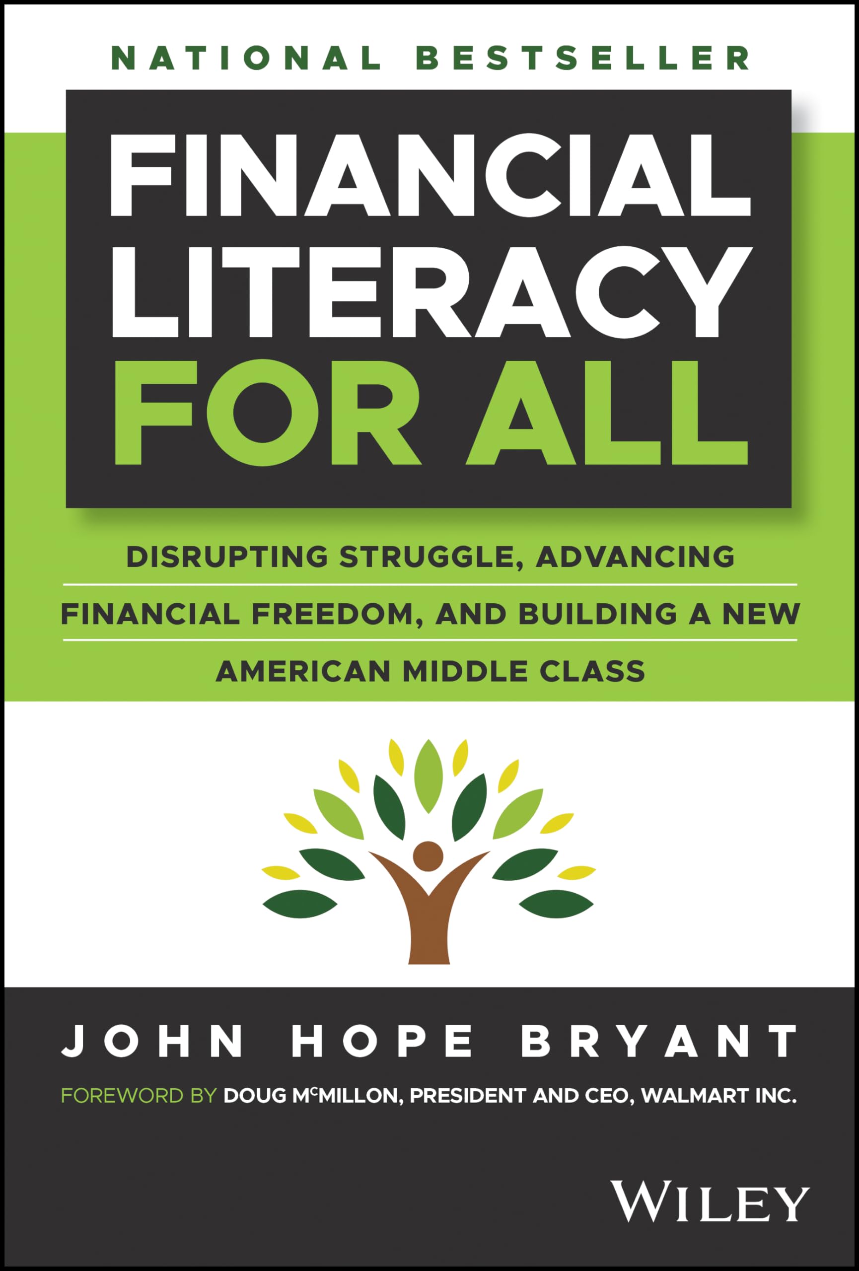 Financial Literacy for All: Disrupting Struggle, Advancing Financial Freedom, and Building a New American Middle Class Business, Finance & Career