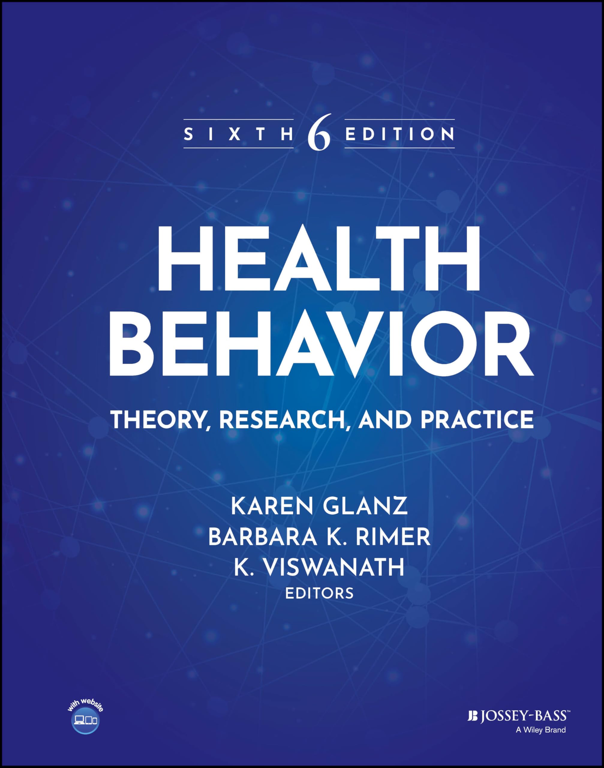 Health Behavior: Theory, Research, and Practice (Jossey-Bass Public Health) Medicine