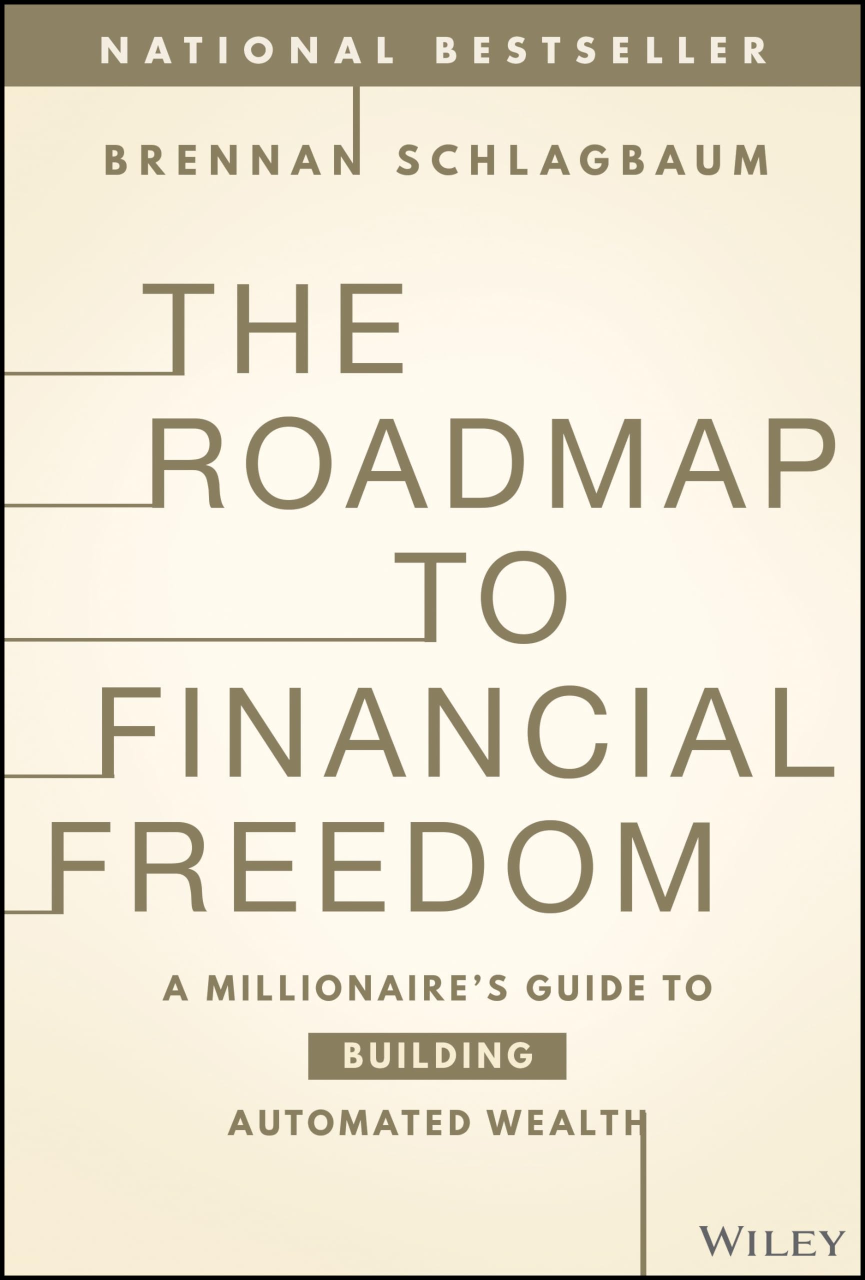 The Roadmap to Financial Freedom Business, Finance & Career