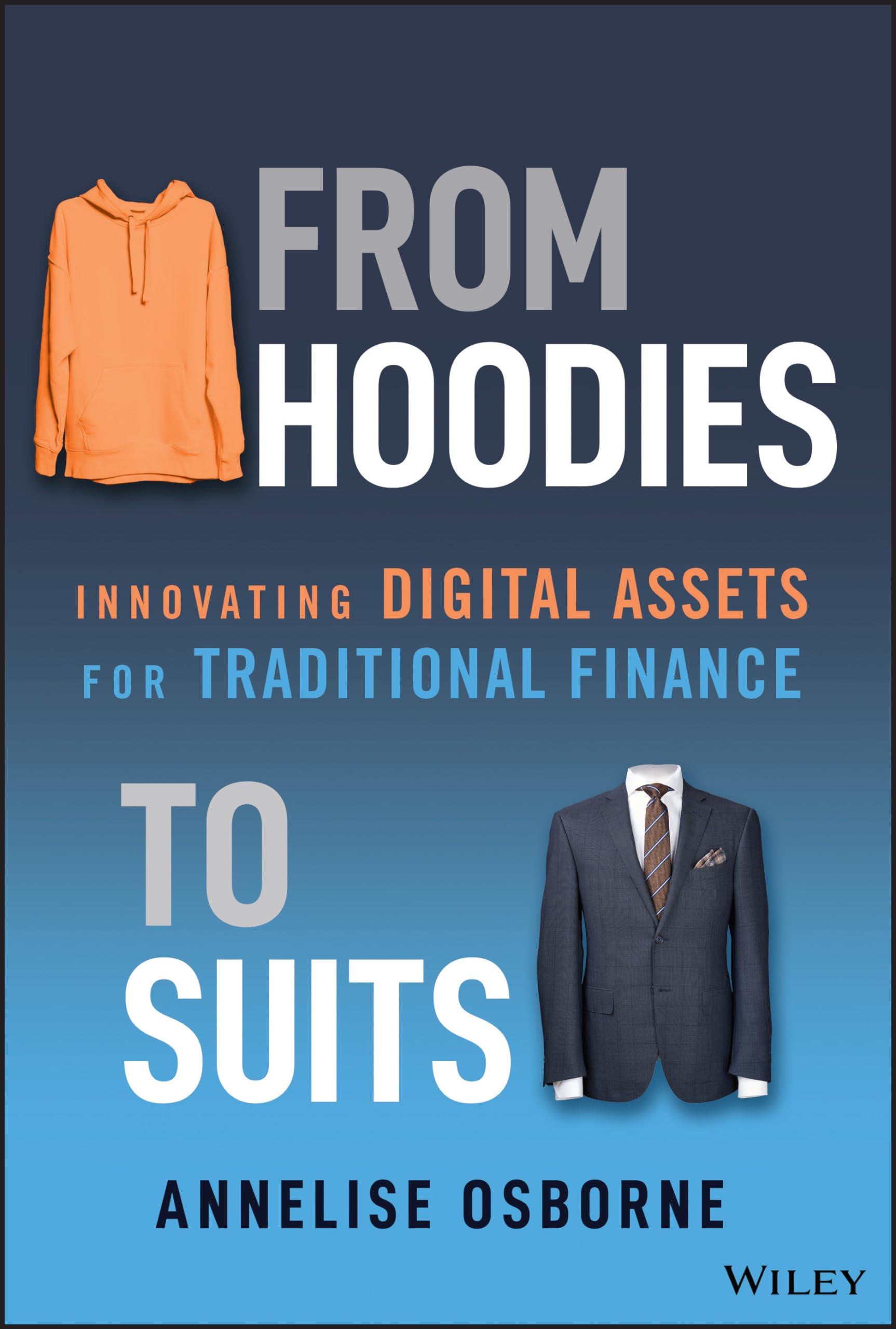 From Hoodies to Suits Business, Finance & Career