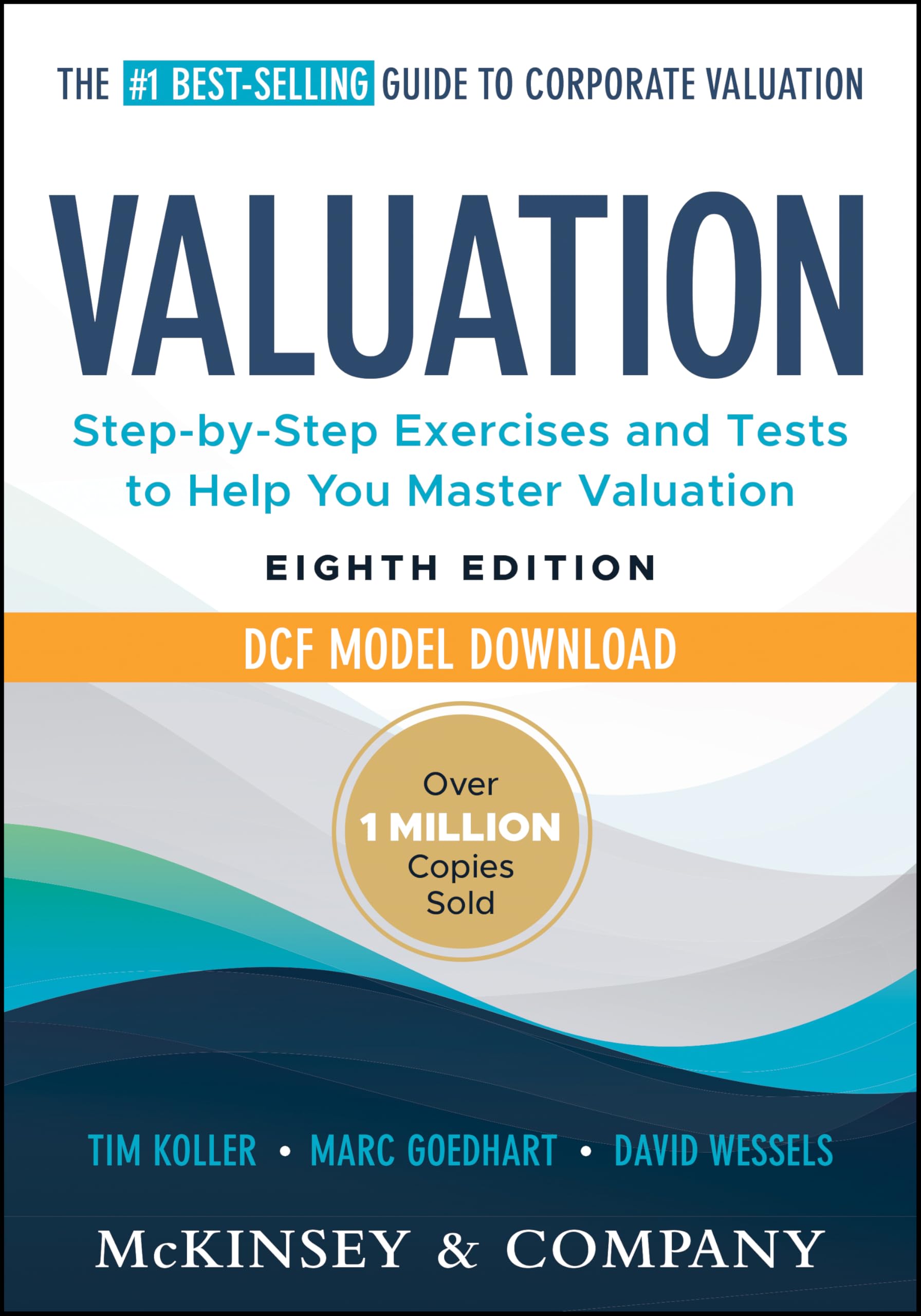 Valuation: Measuring and Managing the Value of Companies Law
