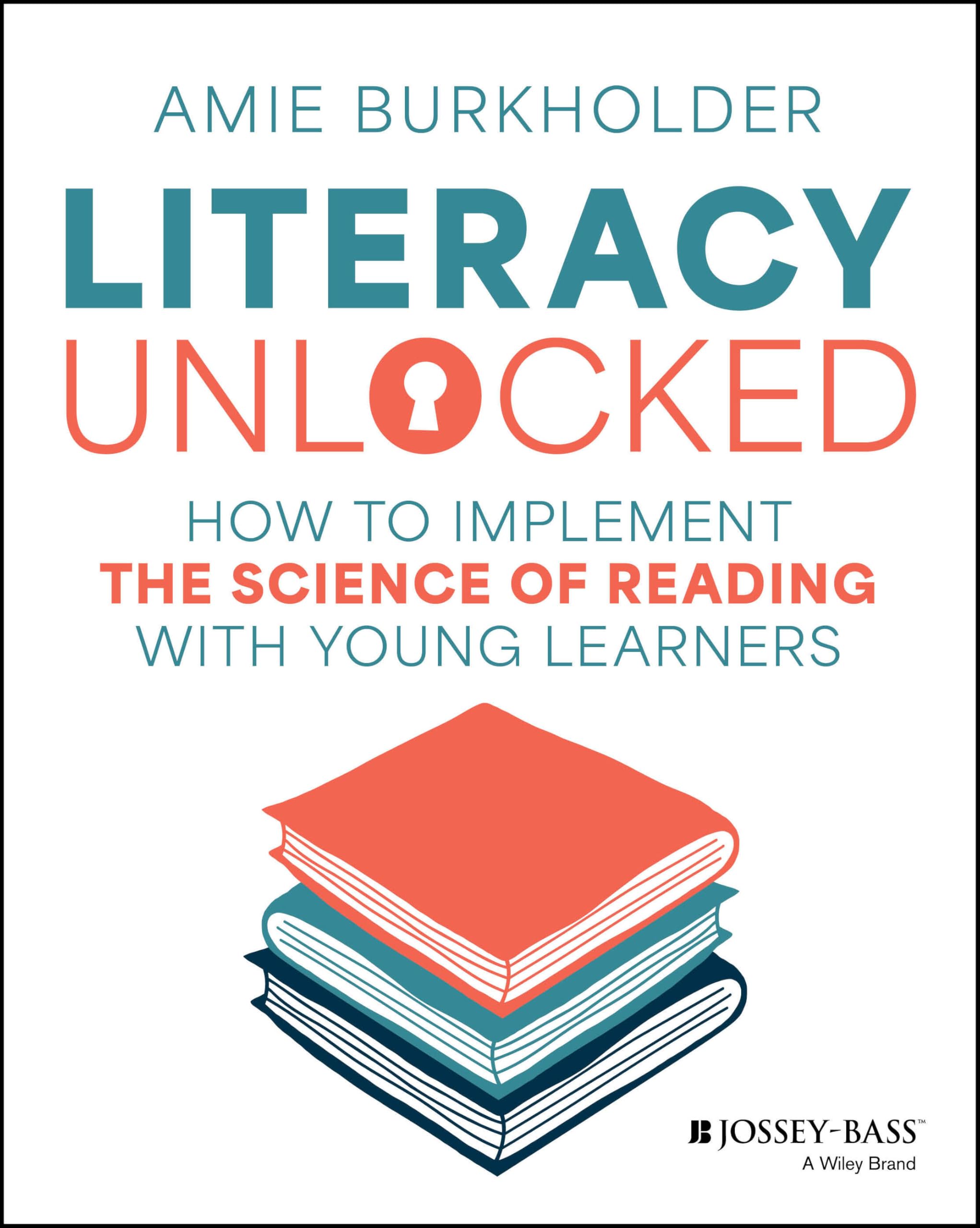 Literacy Unlocked: How to Implement the Science of Reading with Young Learners Education & Training