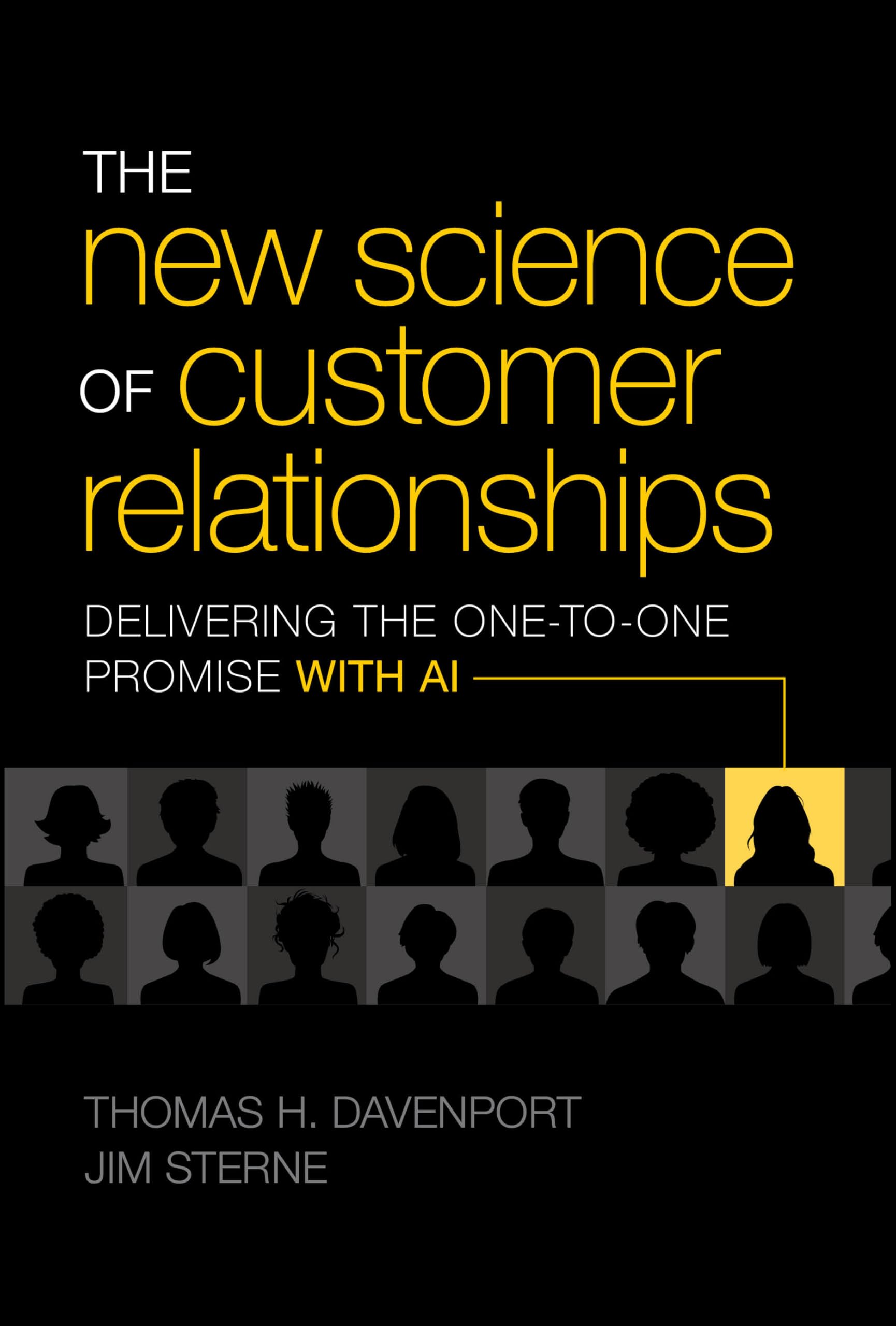 The New Science of Customer Relationships: Delivering the One-to-One Promise With AI Business, Finance & Career