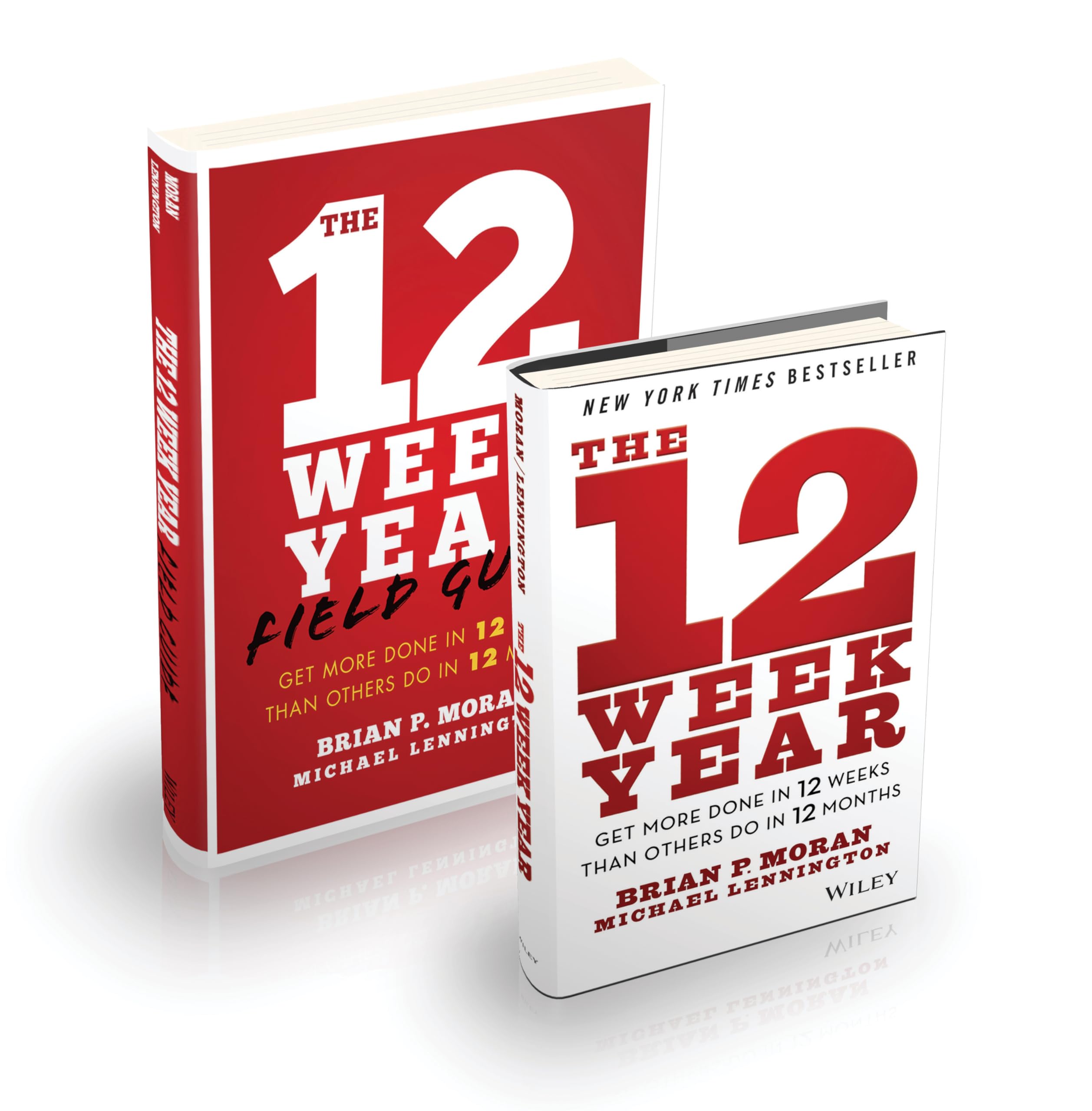 The 12 Week Year Bundle: Get More Done in 12 Weeks Than Others Do in 12 Months Law