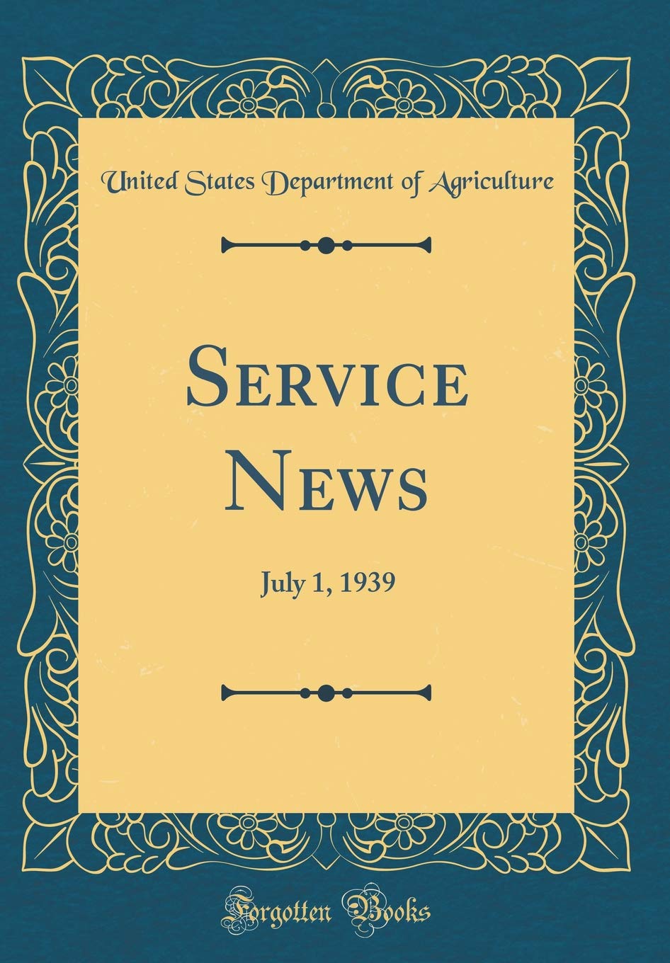 Service News: July 1, 1939 (Classic Reprint) Reference Books