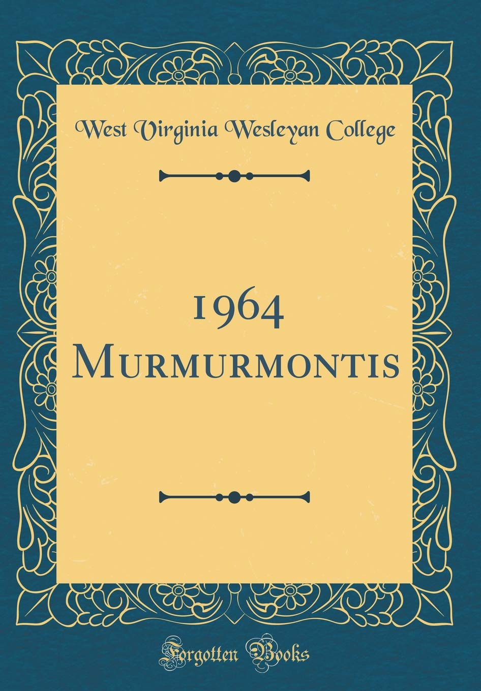 1964 Murmurmontis (Classic Reprint) Reference Books
