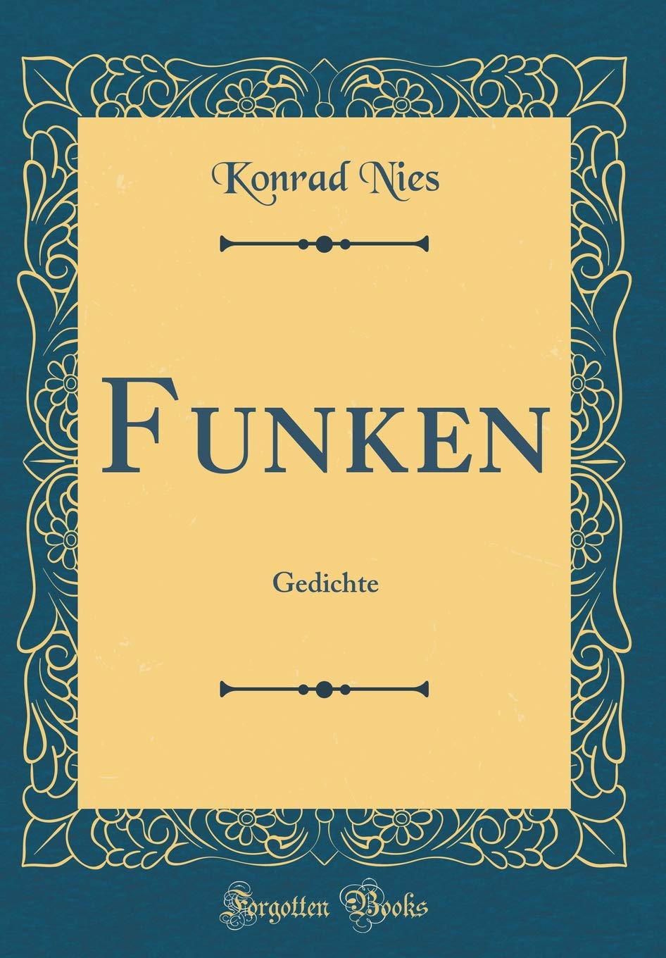 Funken: Gedichte (Classic Reprint) Leisure, Home & Garden