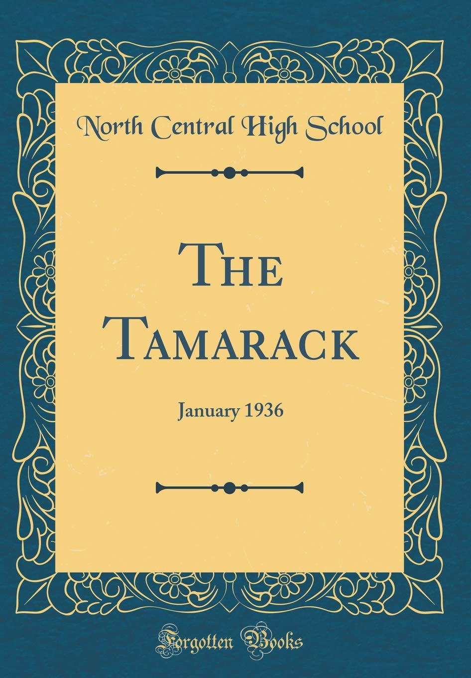 The Tamarack: January 1936 (Classic Reprint) Reference Books
