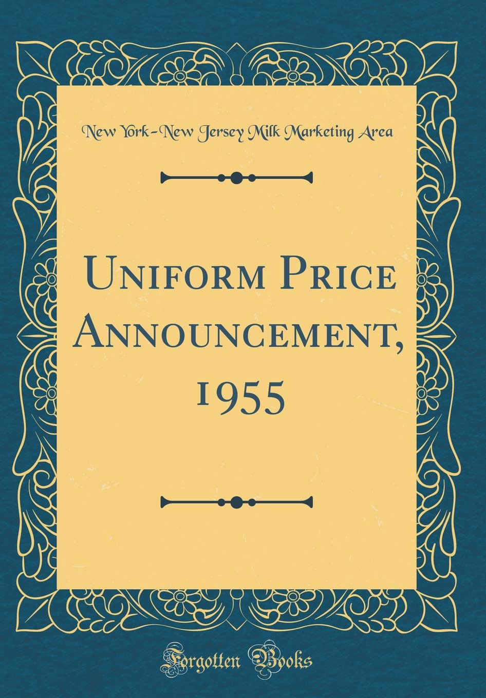 Uniform Price Announcement, 1955 (Classic Reprint) Reference Books