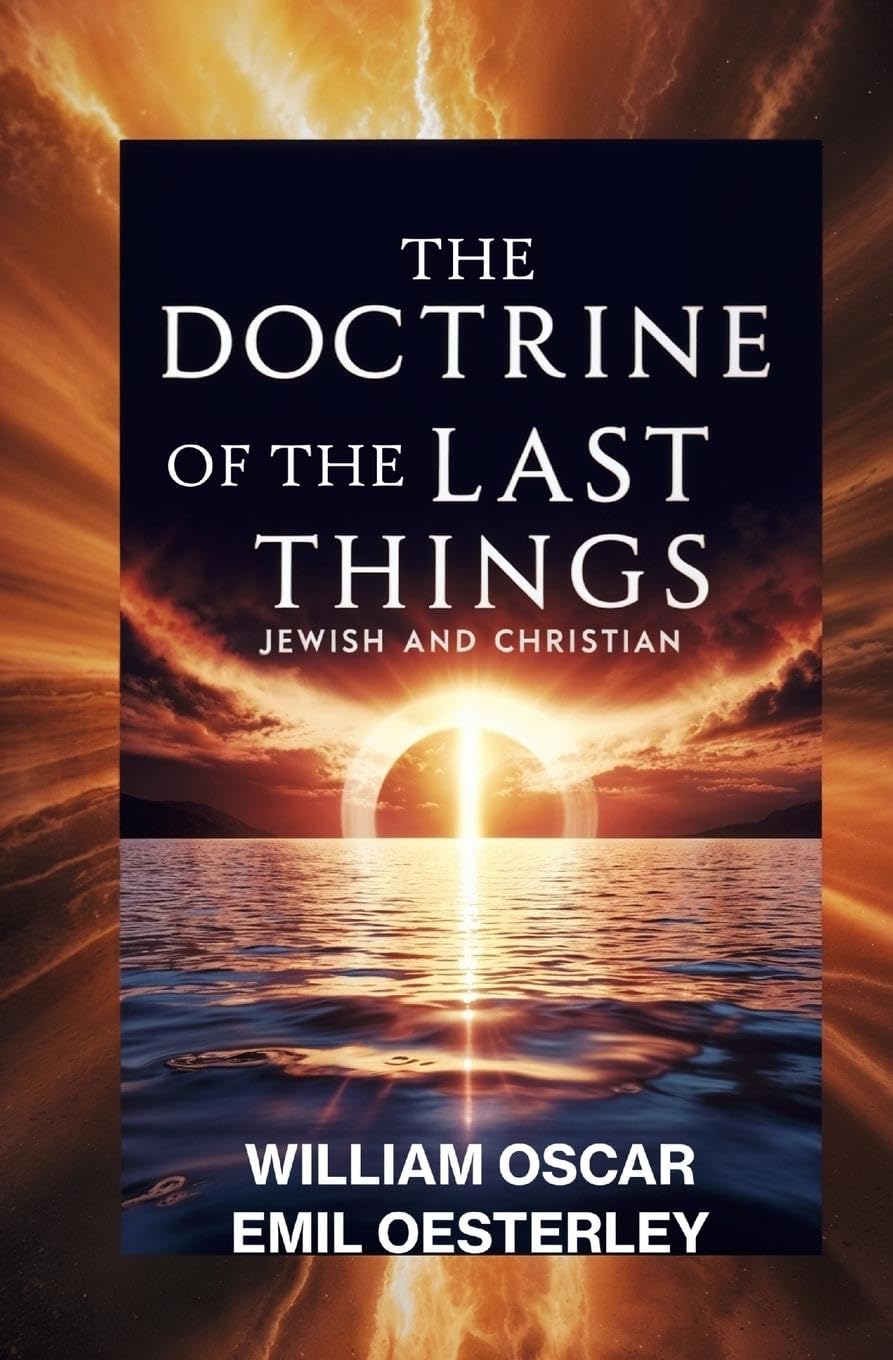 The Doctrine of the Last Things Social Sciences