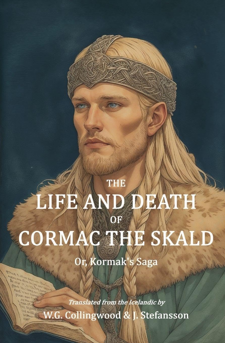 The Life and Death of Cormac the Skald Poetry