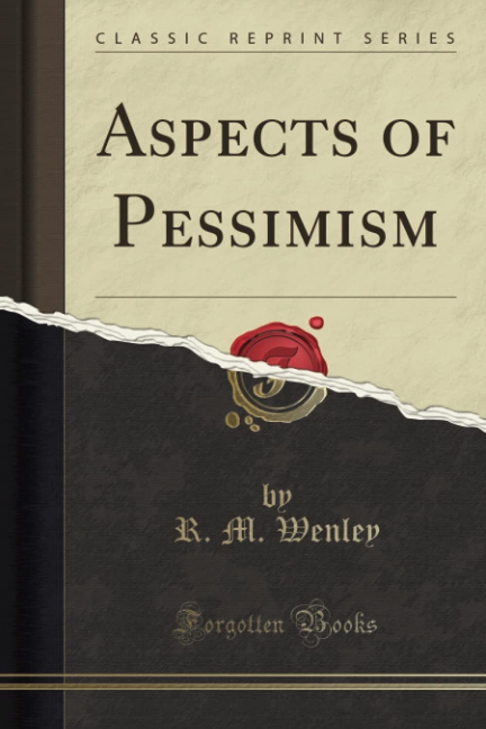 Aspects of Pessimism (Classic Reprint) book