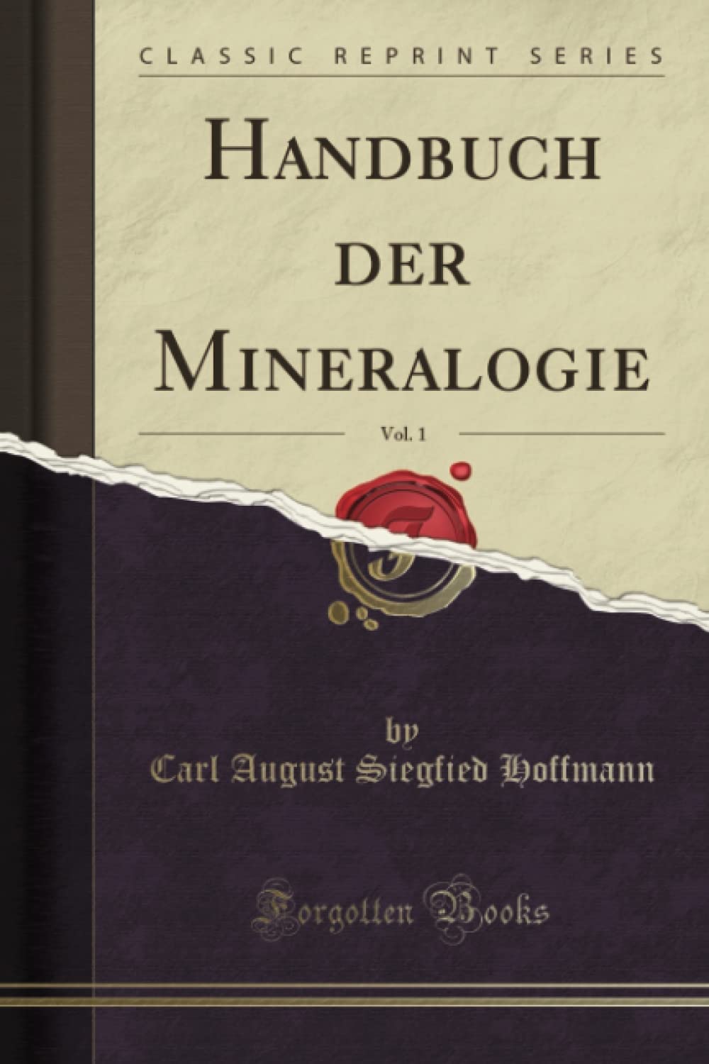 Handbuch der Mineralogie, Vol. 1 (Classic Reprint) Cooking & Enjoying