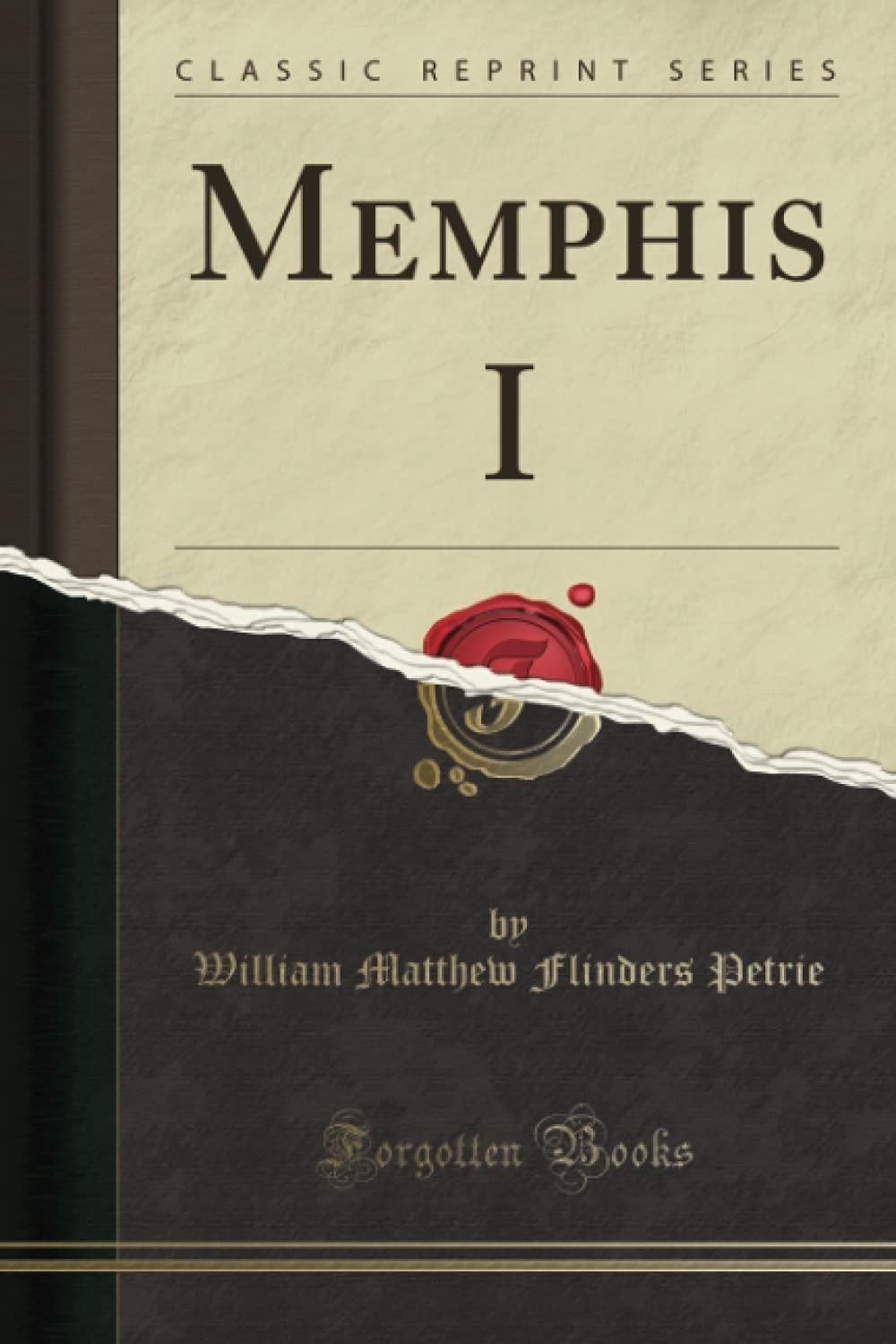 Memphis I (Classic Reprint) Politics & History