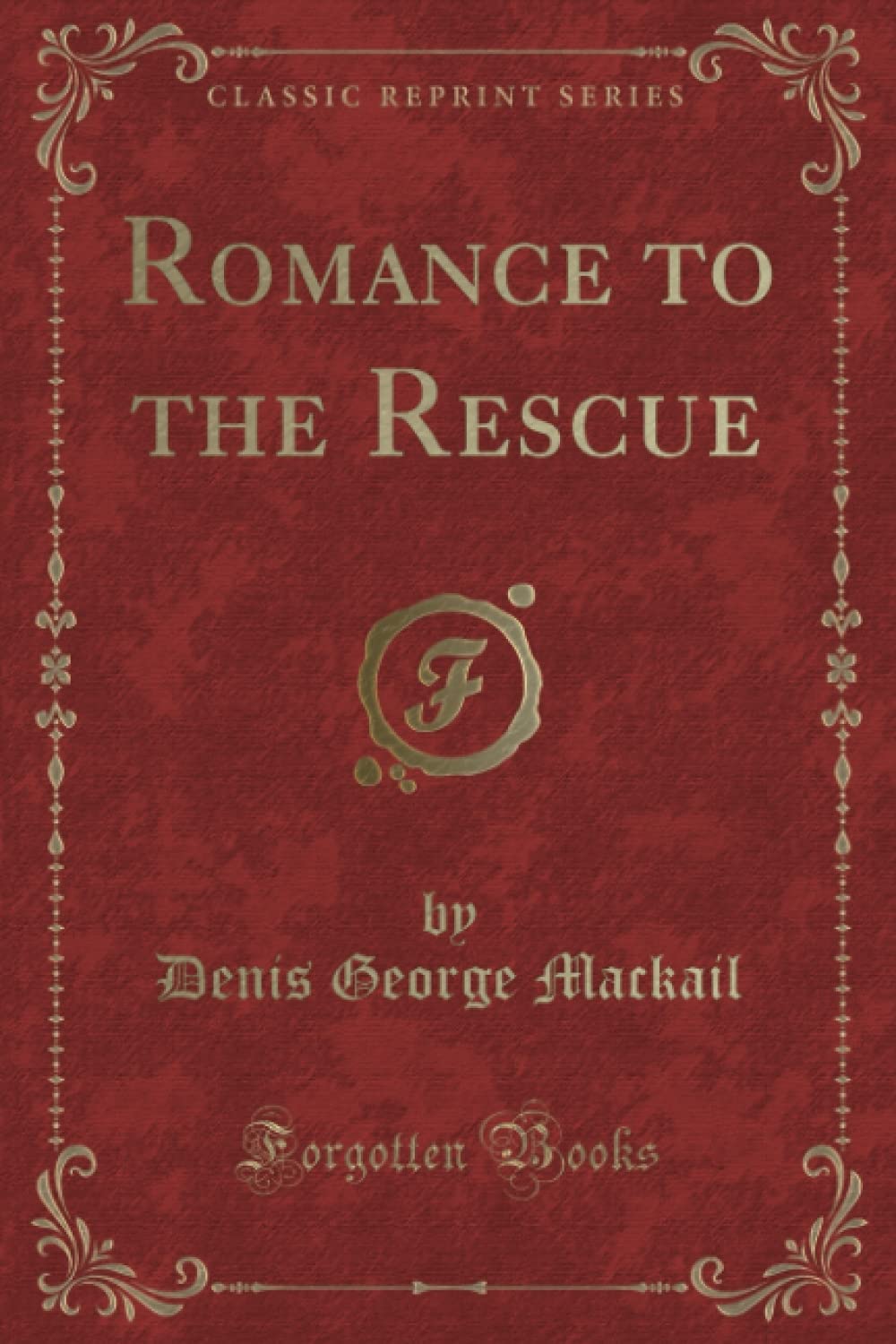 Romance to the Rescue (Classic Reprint) book