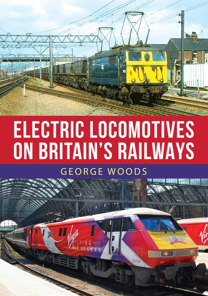 Electric Locomotives on Britain's Railways Leisure, Home & Garden
