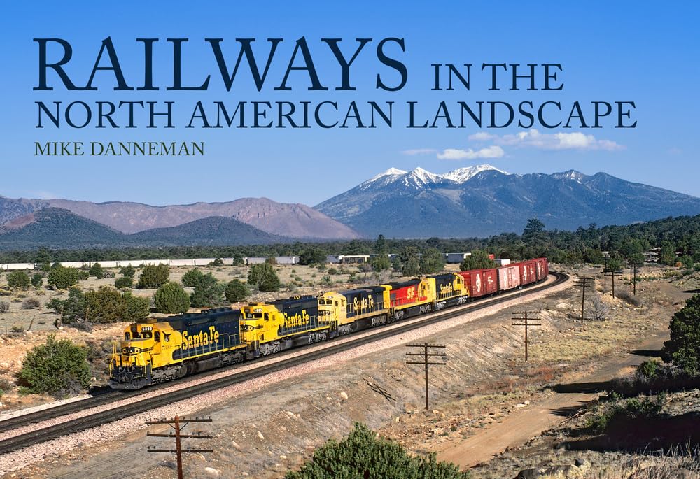 Railways in the North American Landscape book