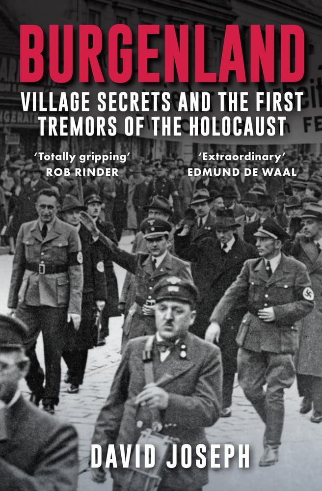 Burgenland: Village Secrets and the First Tremors of the Holocaust Religion & Esotericism