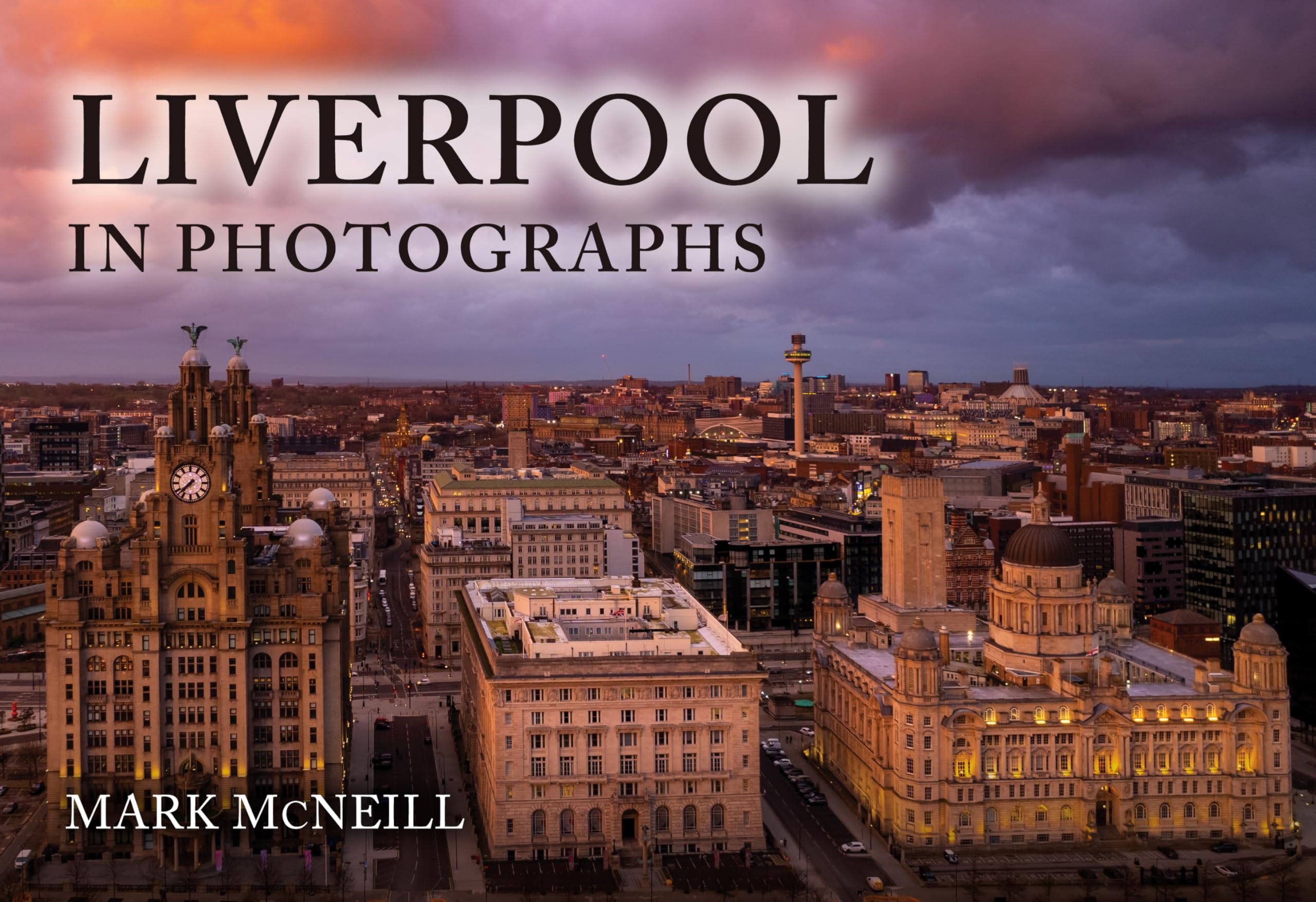 Product Image: Liverpool in Photographs