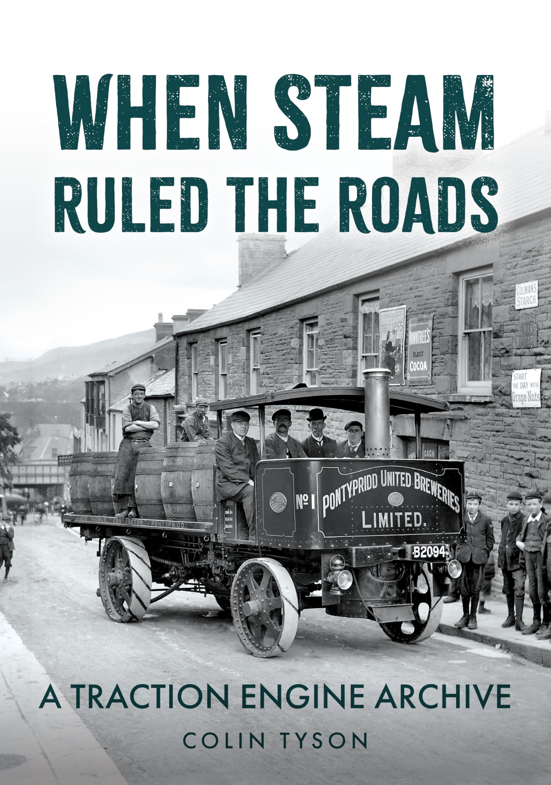 When Steam Ruled the Roads: A Traction Engine Archive Business, Finance & Career
