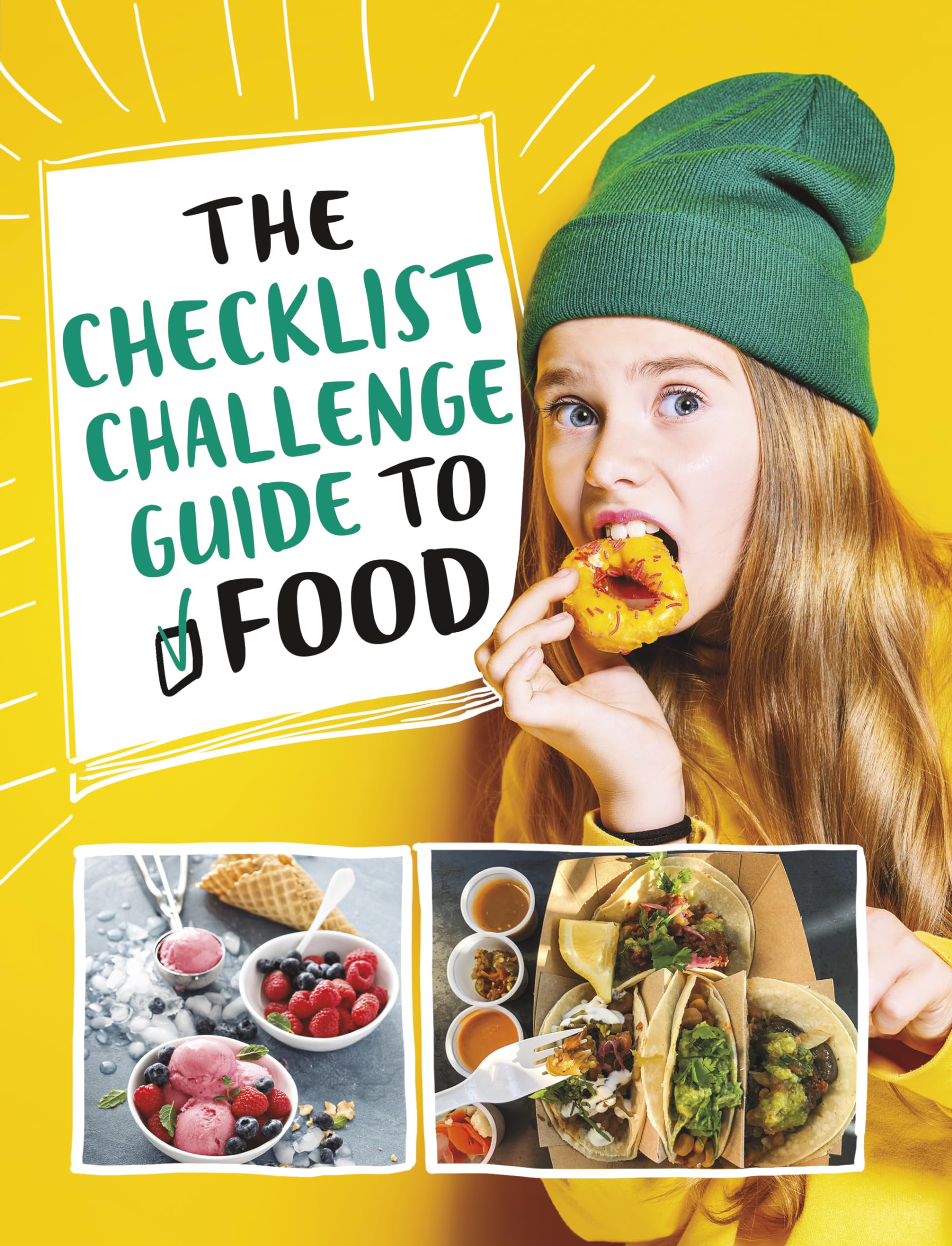 The Checklist Challenge Guide to Food (The Checklist Challenge Guide to Life) Non-fiction