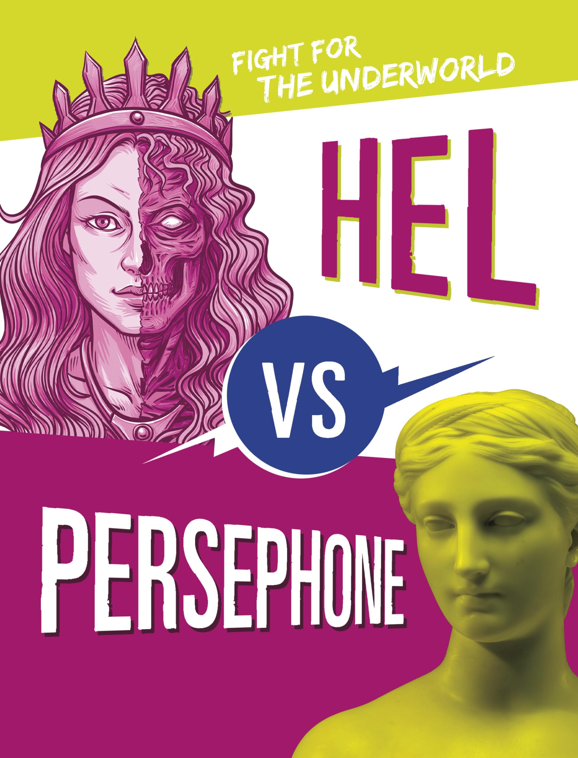 Hel vs Persephone: Fight for the Underworld (Mythology Matchups) Fairy Tales & Legends