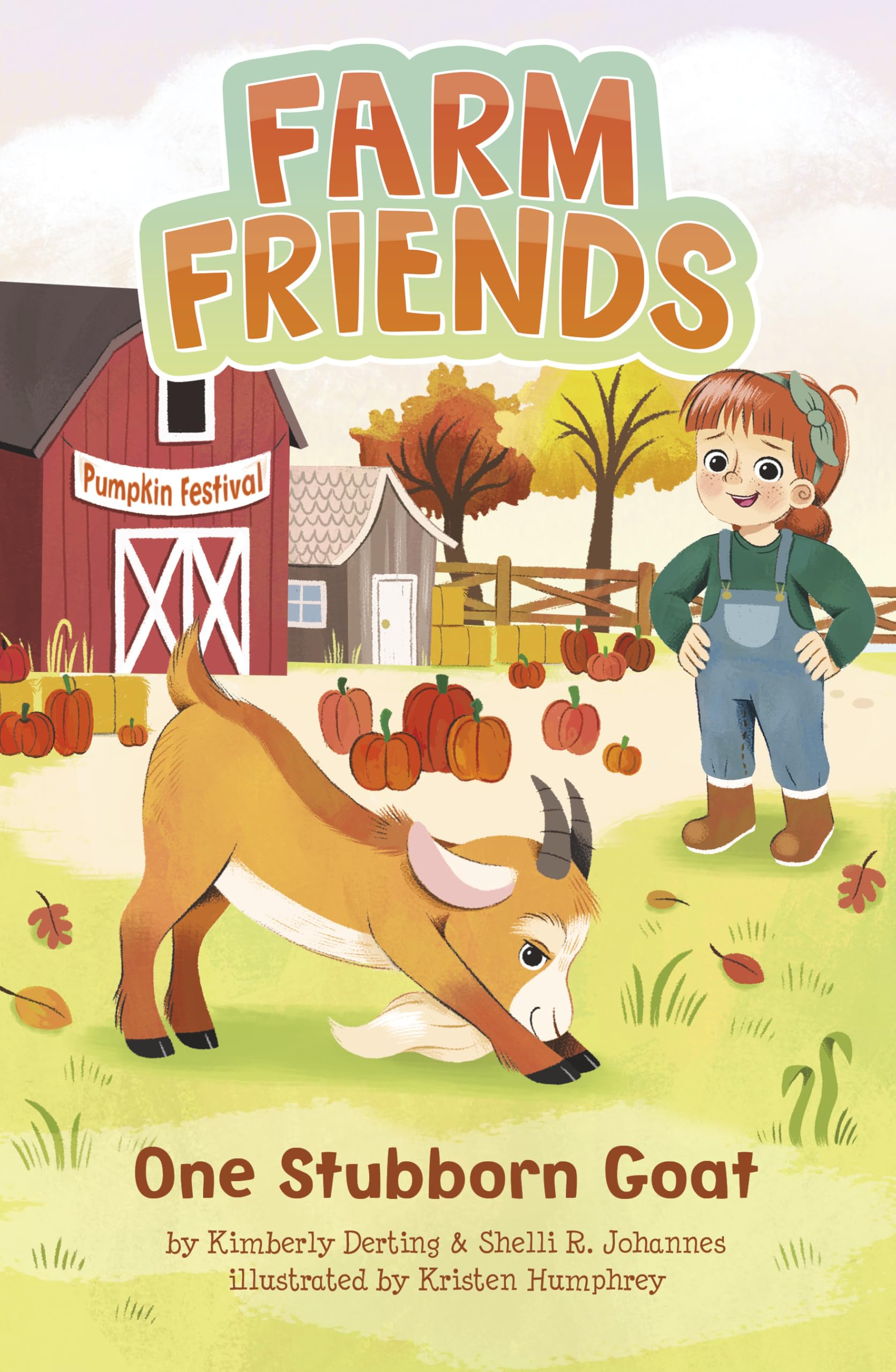 One Stubborn Goat (Farm Friends) Non-fiction