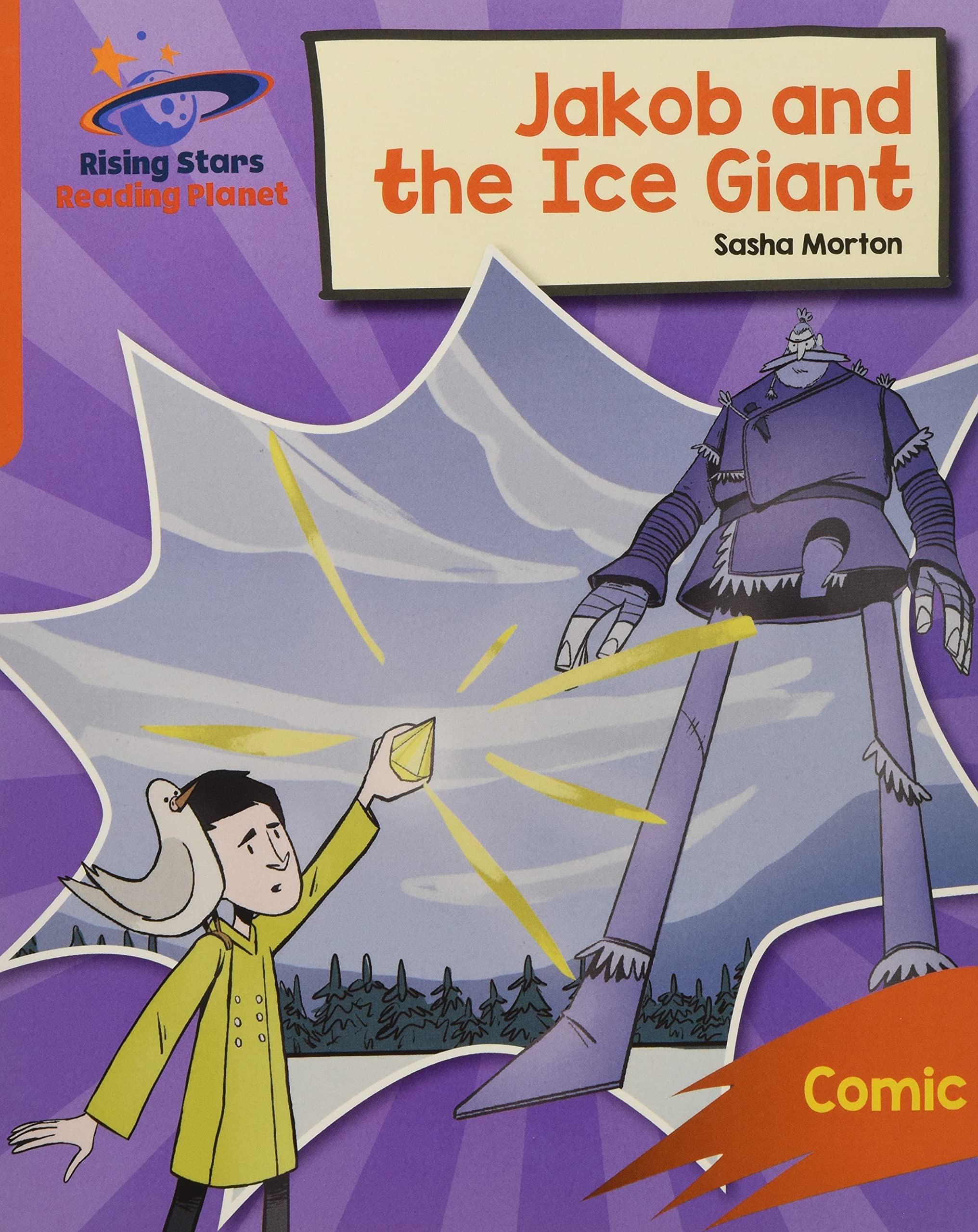 Reading Planet: Rocket Phonics – Target Practice – Jakob and the Ice Giant – Orange Education & Training
