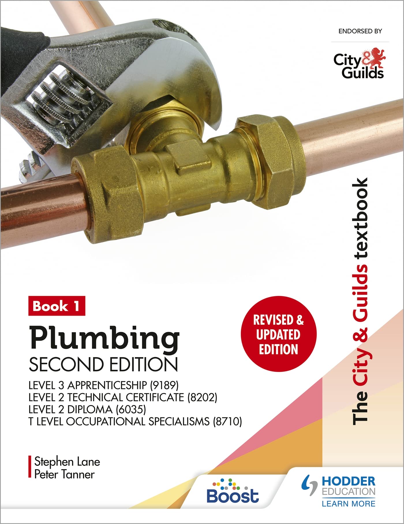 The City & Guilds Textbook: Plumbing Book 1, Second Edition: For the Level 3 Apprenticeship (9189), Level 2 Technical Certificate (8202), Level 2 ... & T Level Occupational Specialisms (8710) Business, Finance & Career