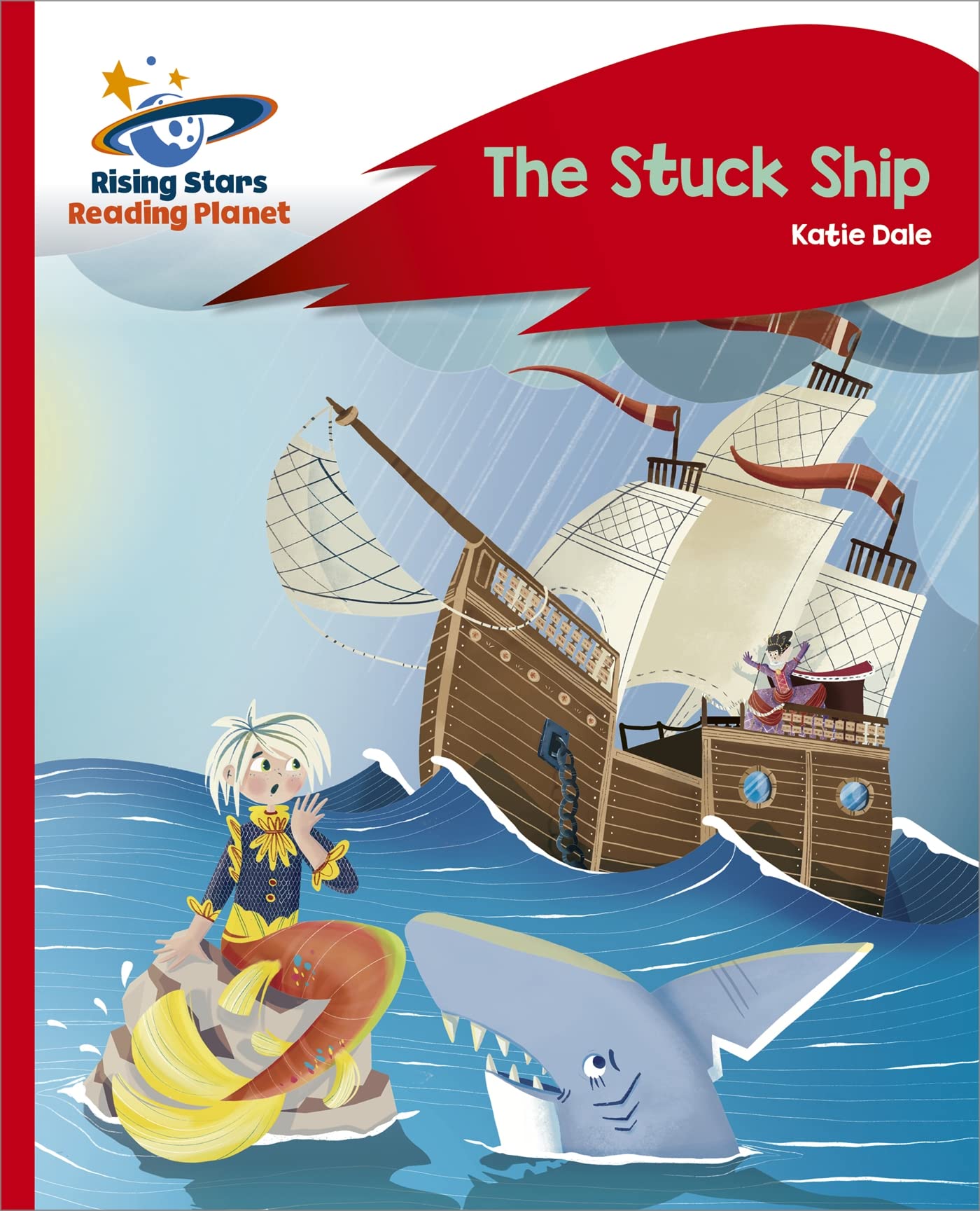 Reading Planet - The Stuck Ship - Red C: Rocket Phonics (Rising Stars Reading Planet) Education & Training