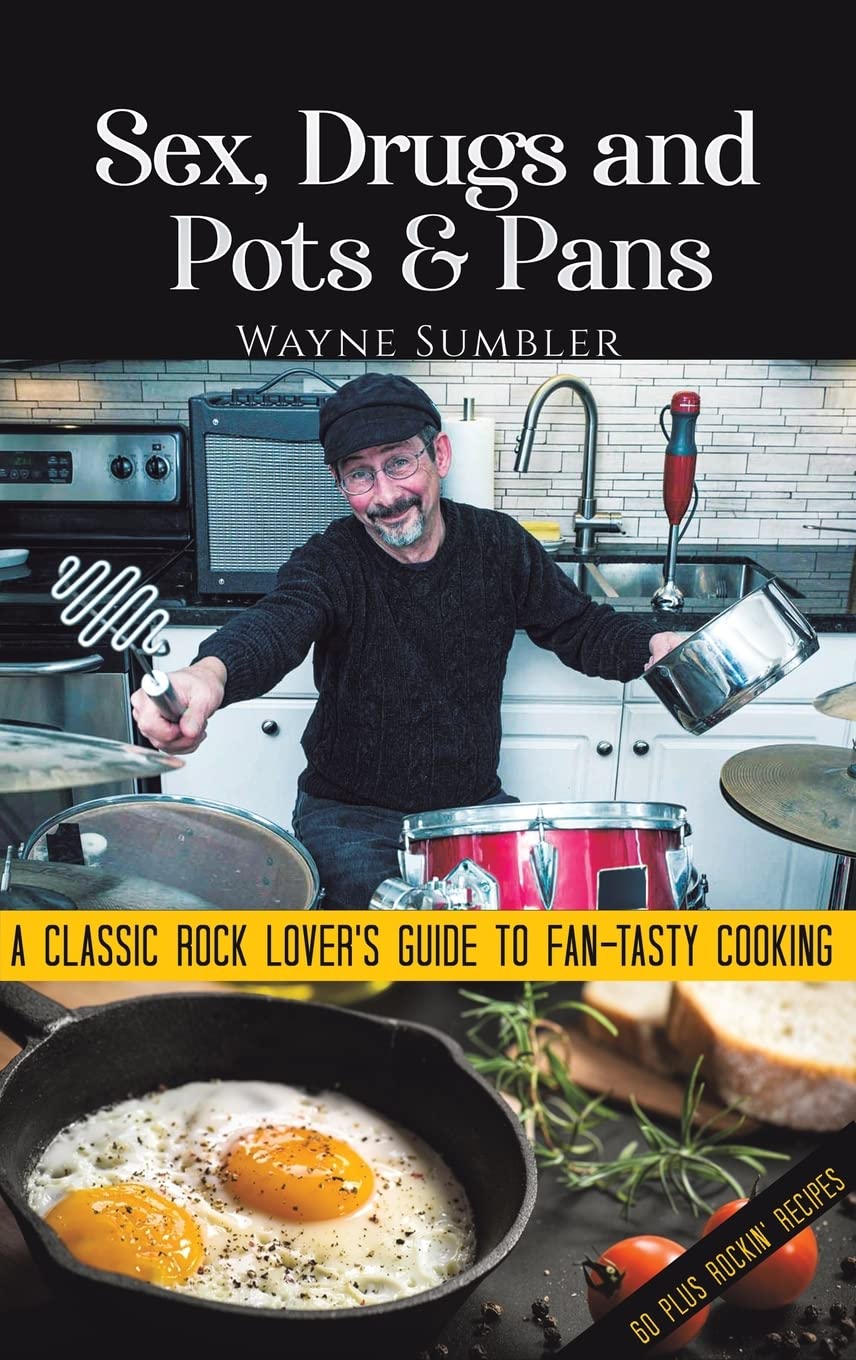 Sex, Drugs and Pots & Pans Leisure, Home & Garden