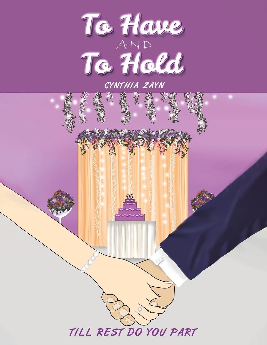 To Have and to Hold: Till Rest Do You Part Learning & Reference