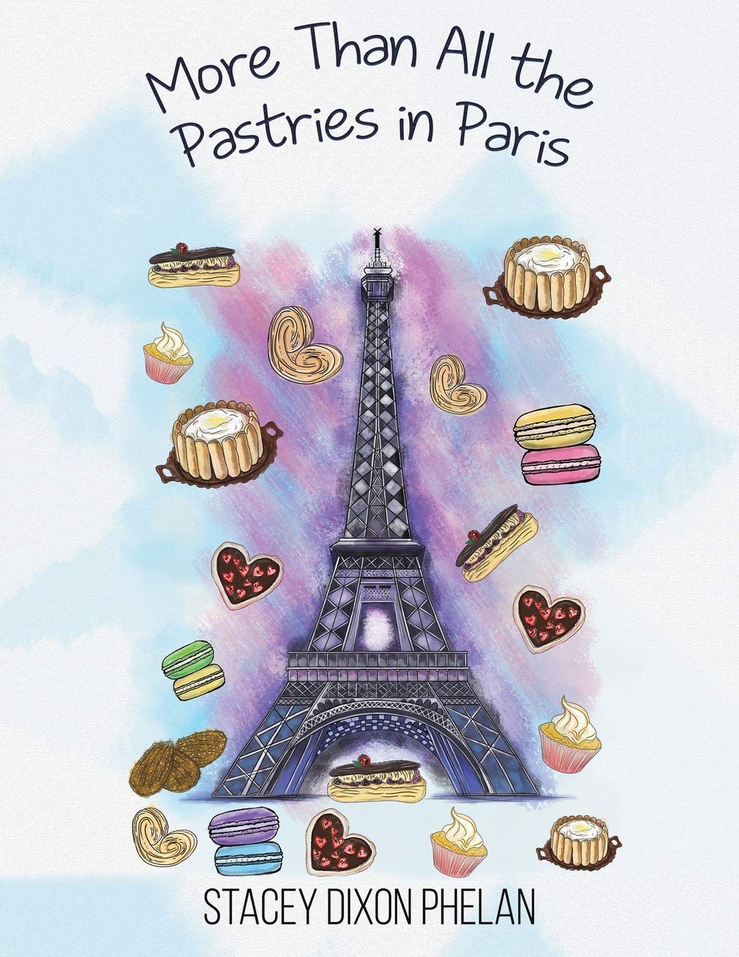 More Than All the Pastries in Paris Non-fiction