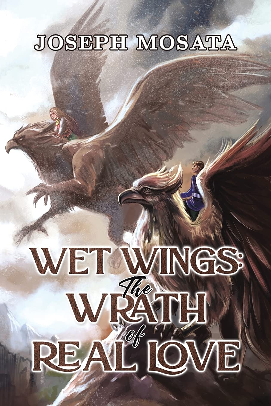 Wet Wings: The Wrath of Real Love Action & Adventure