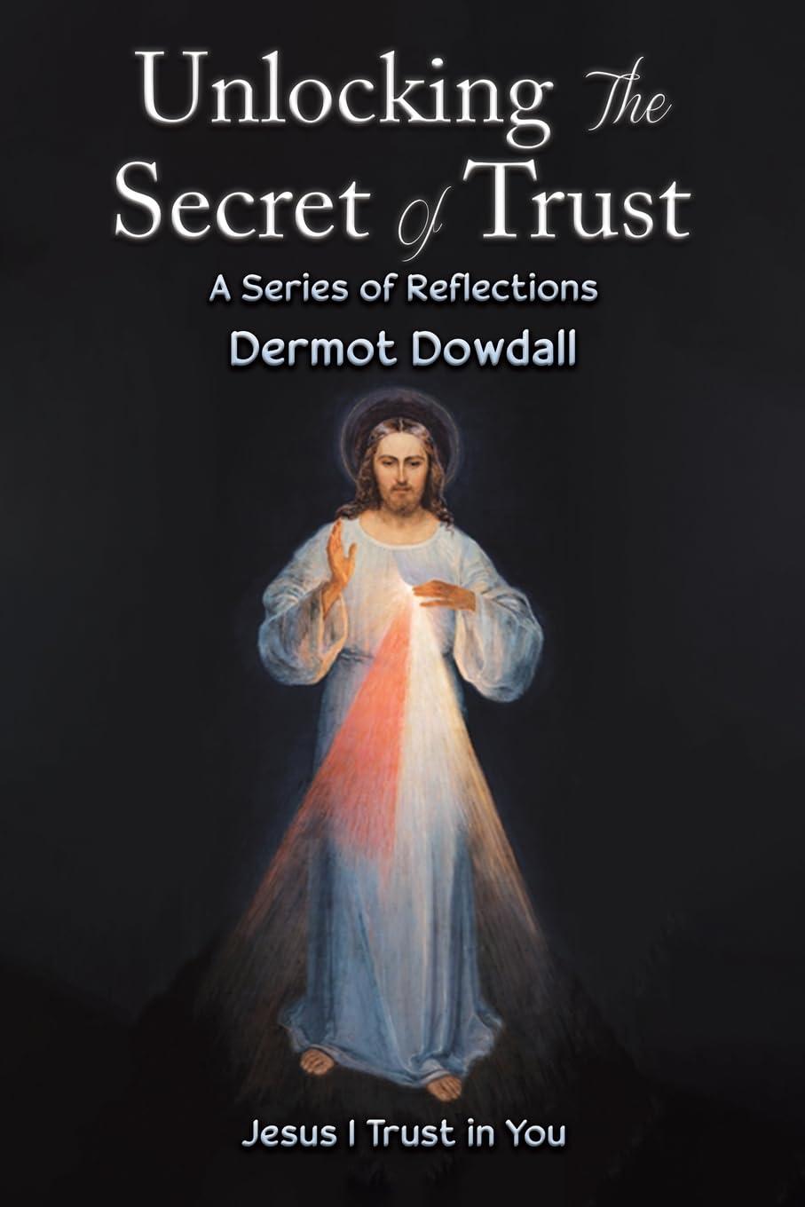 Unlocking the Secret of Trust Religion & Esotericism