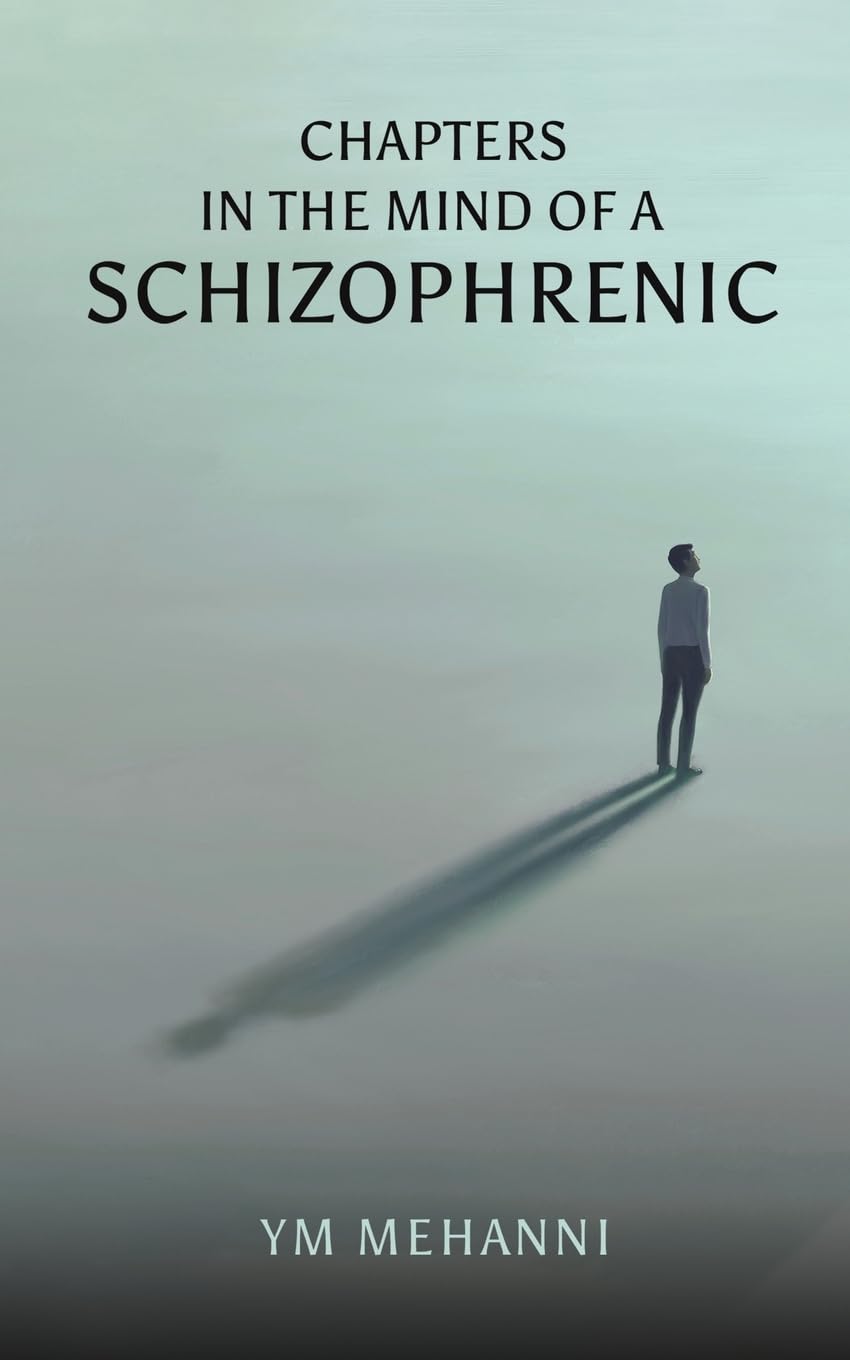 Chapters in the Mind of a Schizophrenic Memories
