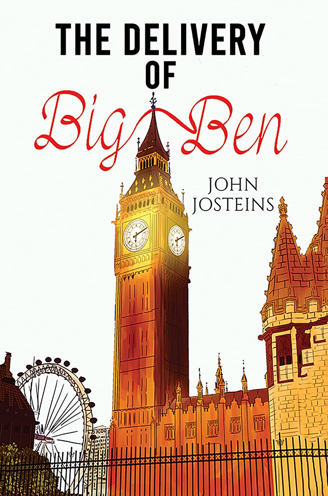 The Delivery of Big Ben Fantasy & Sci-Fi