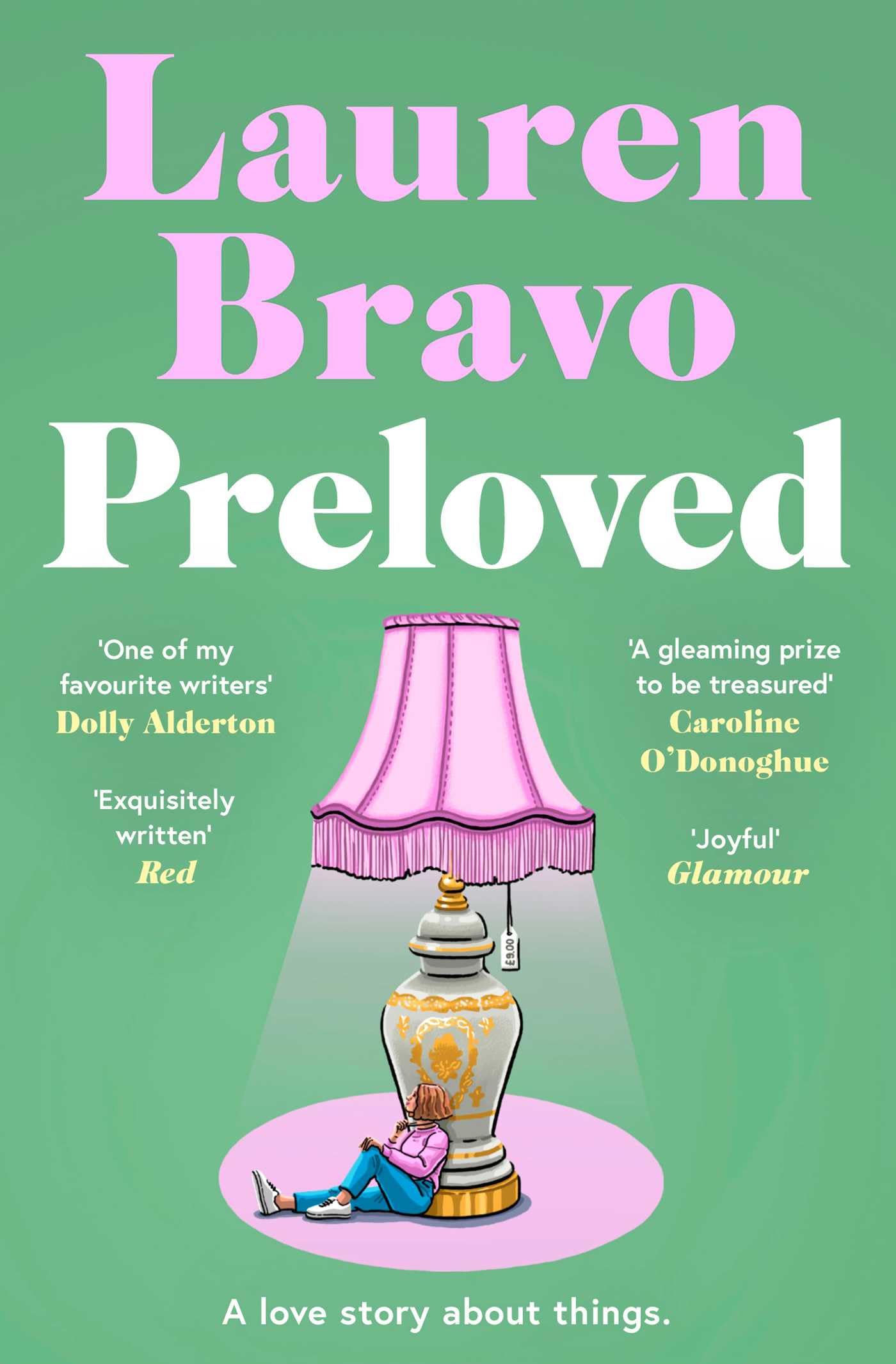 Preloved: A sparklingly witty and relatable debut novel Contemporary literature