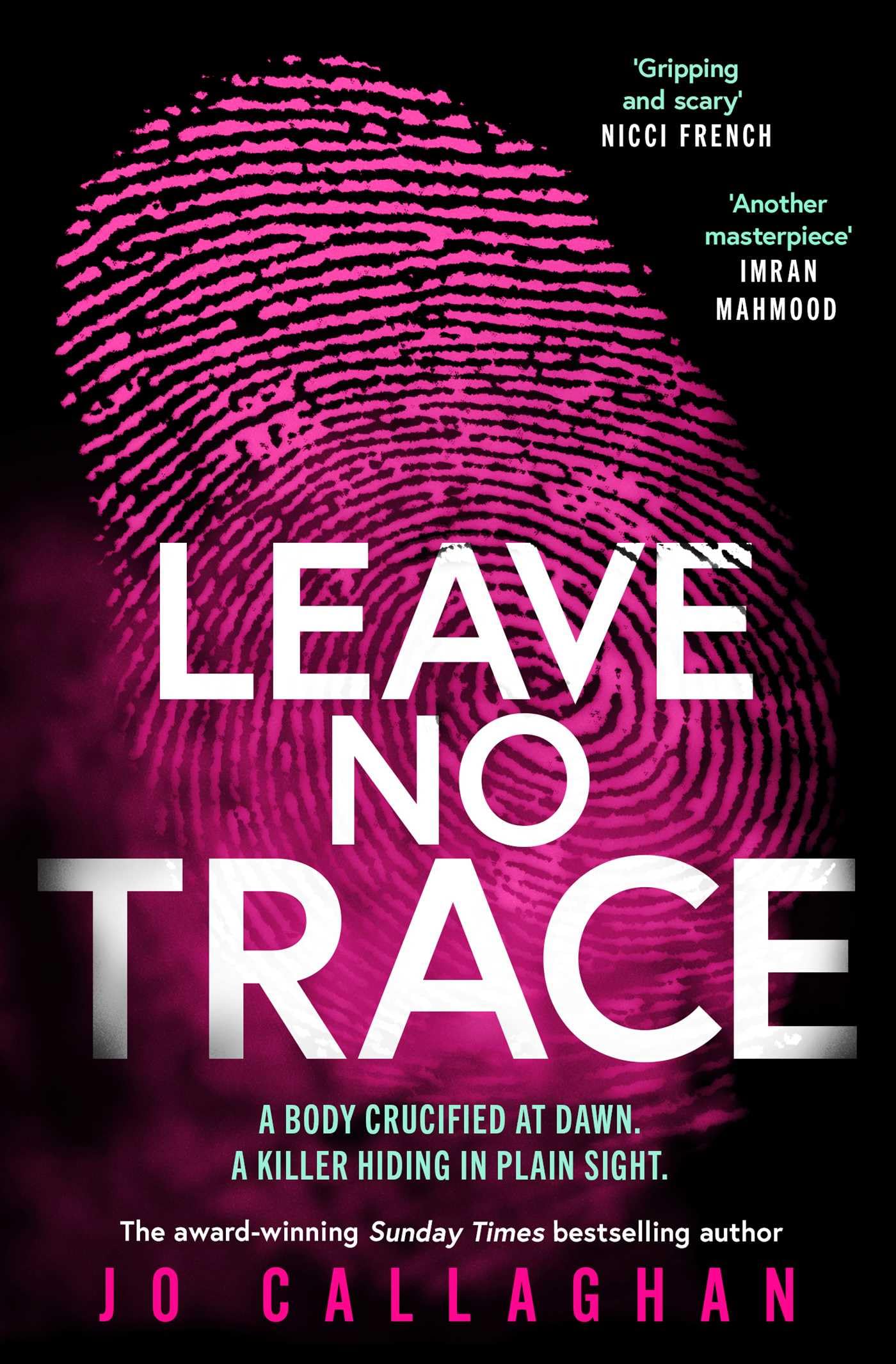 Leave No Trace: The new thriller from the author of BBC 2's Between the Covers pick In the Blink of an Eye (Kat and Lock, 2) Contemporary literature