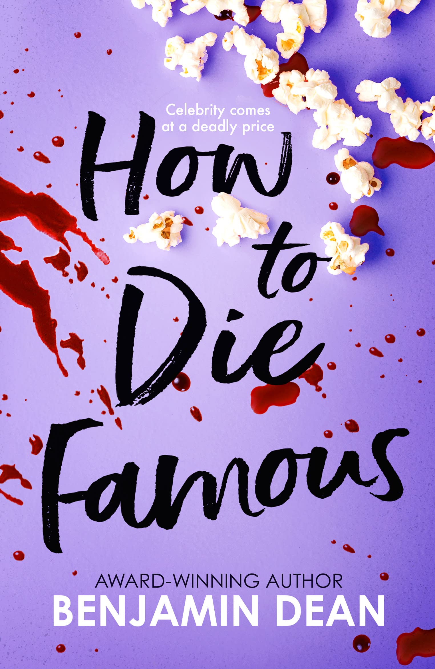 How To Die Famous Health, Nutrition & Fitness
